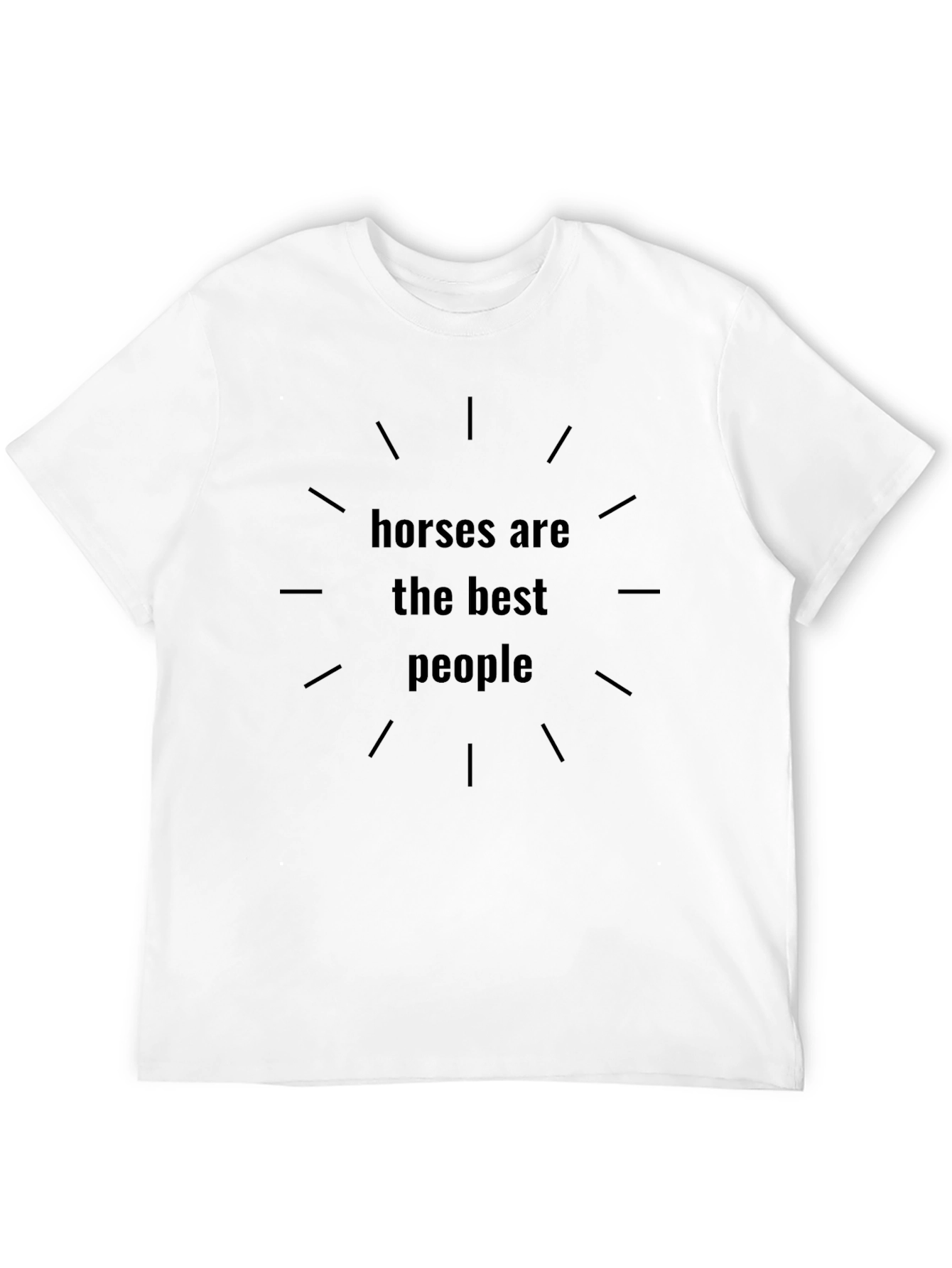 Horses are the Best People Graphic Tee