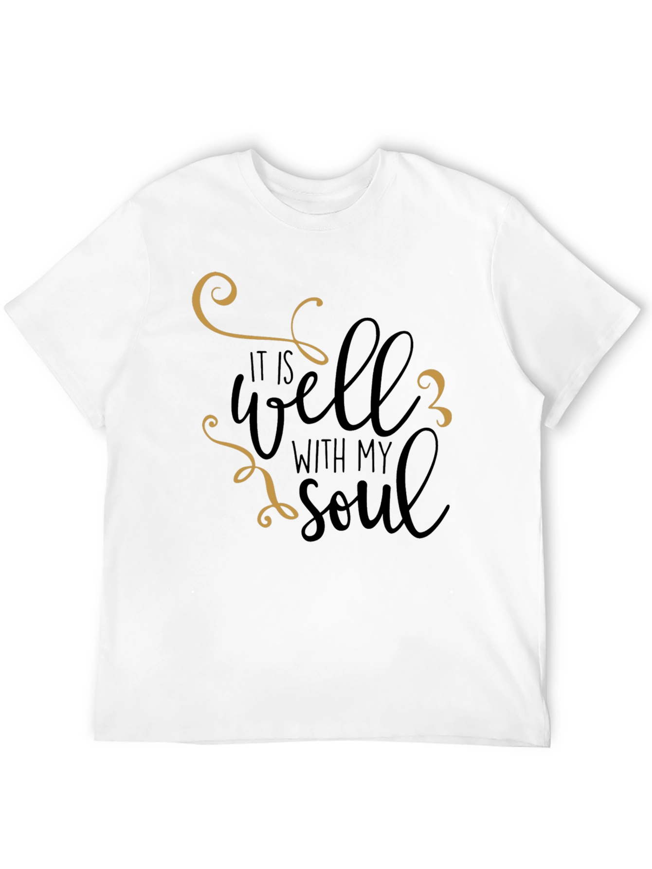 It Is Well With My Soul T-Shirt