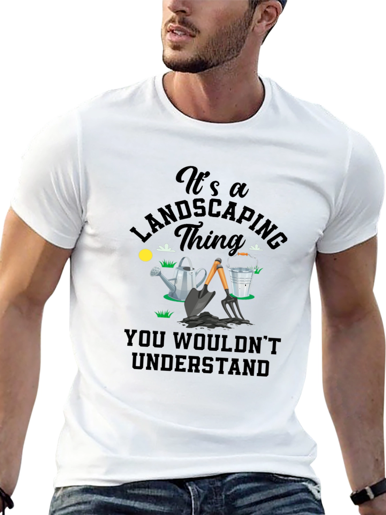 Its a Landscaping Thing T-Shirt