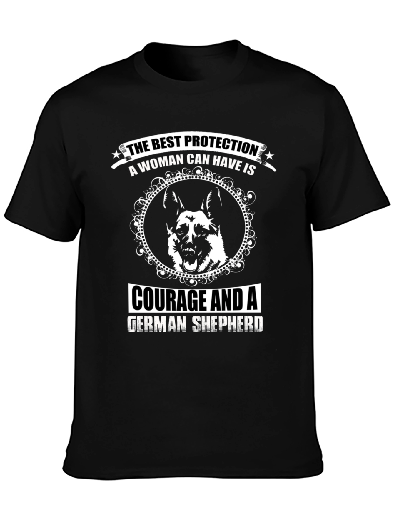 Womans Best Protection German Shepherd T-Shirt