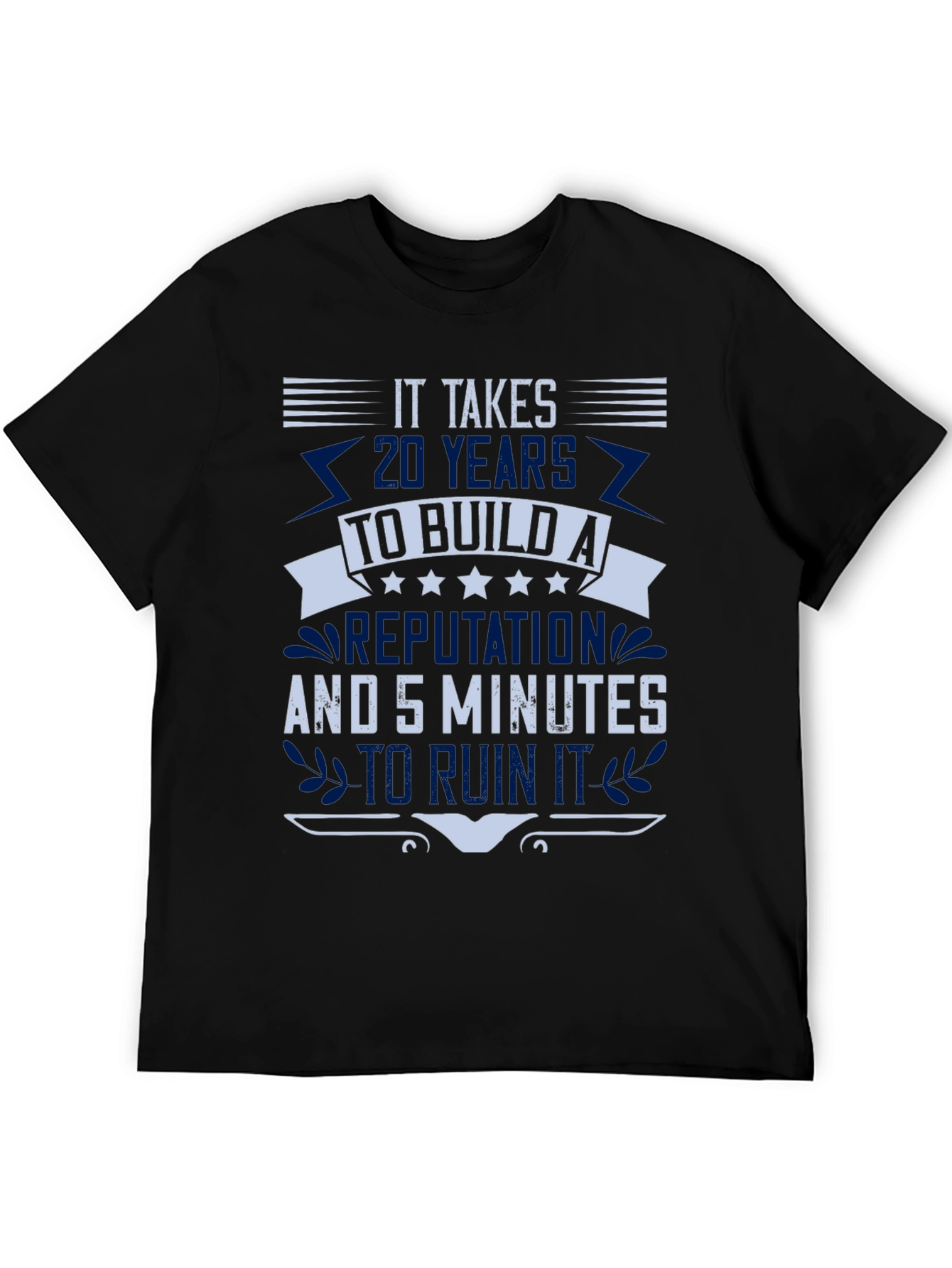 It Takes 20 Years T-Shirt