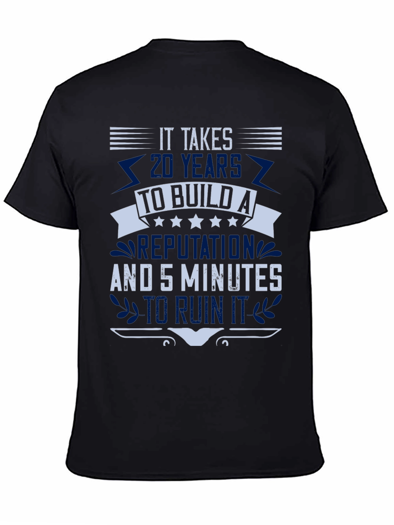 It Takes 20 Years T-Shirt
