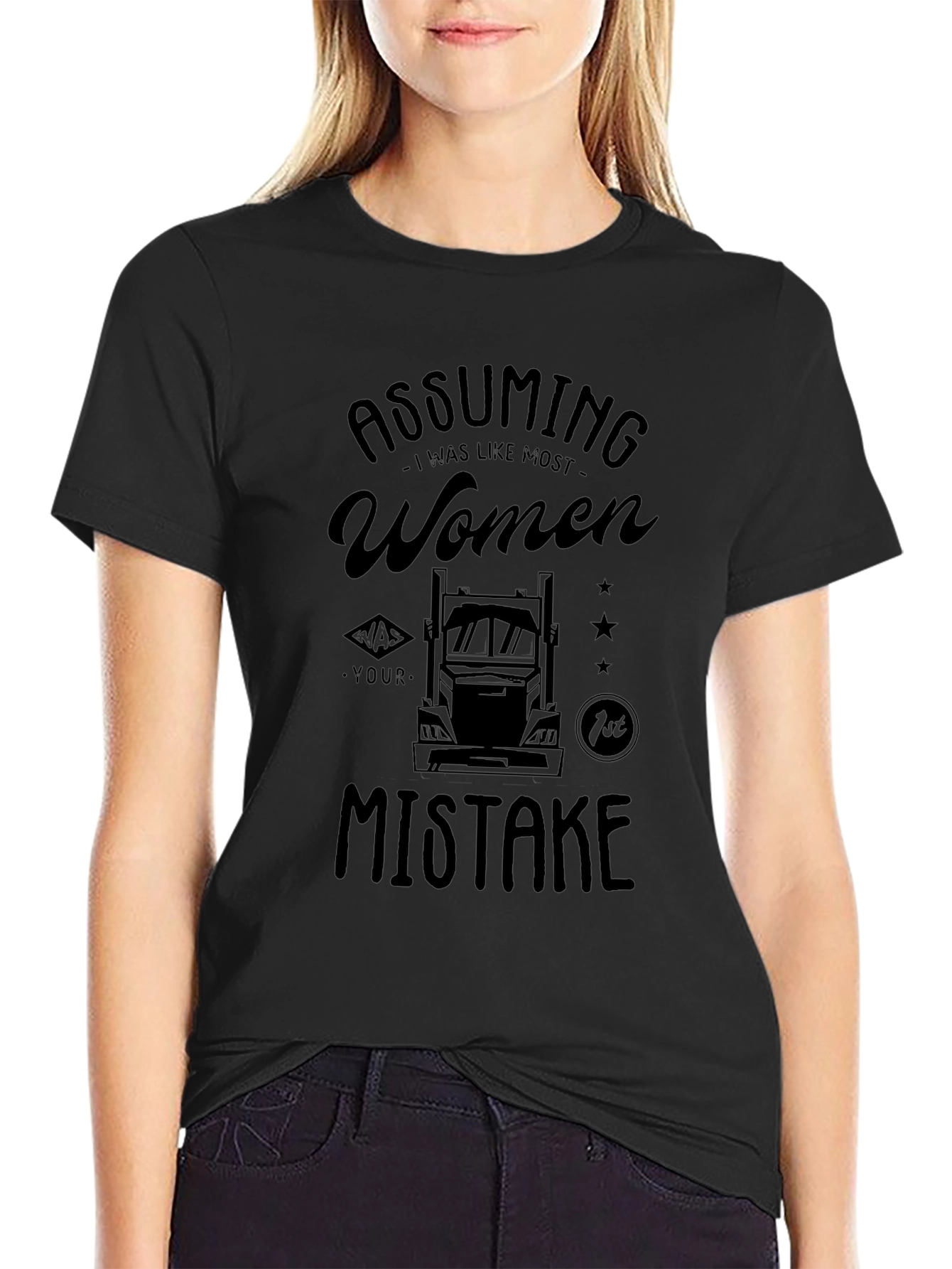 Assuming I was like most women T-Shirt
