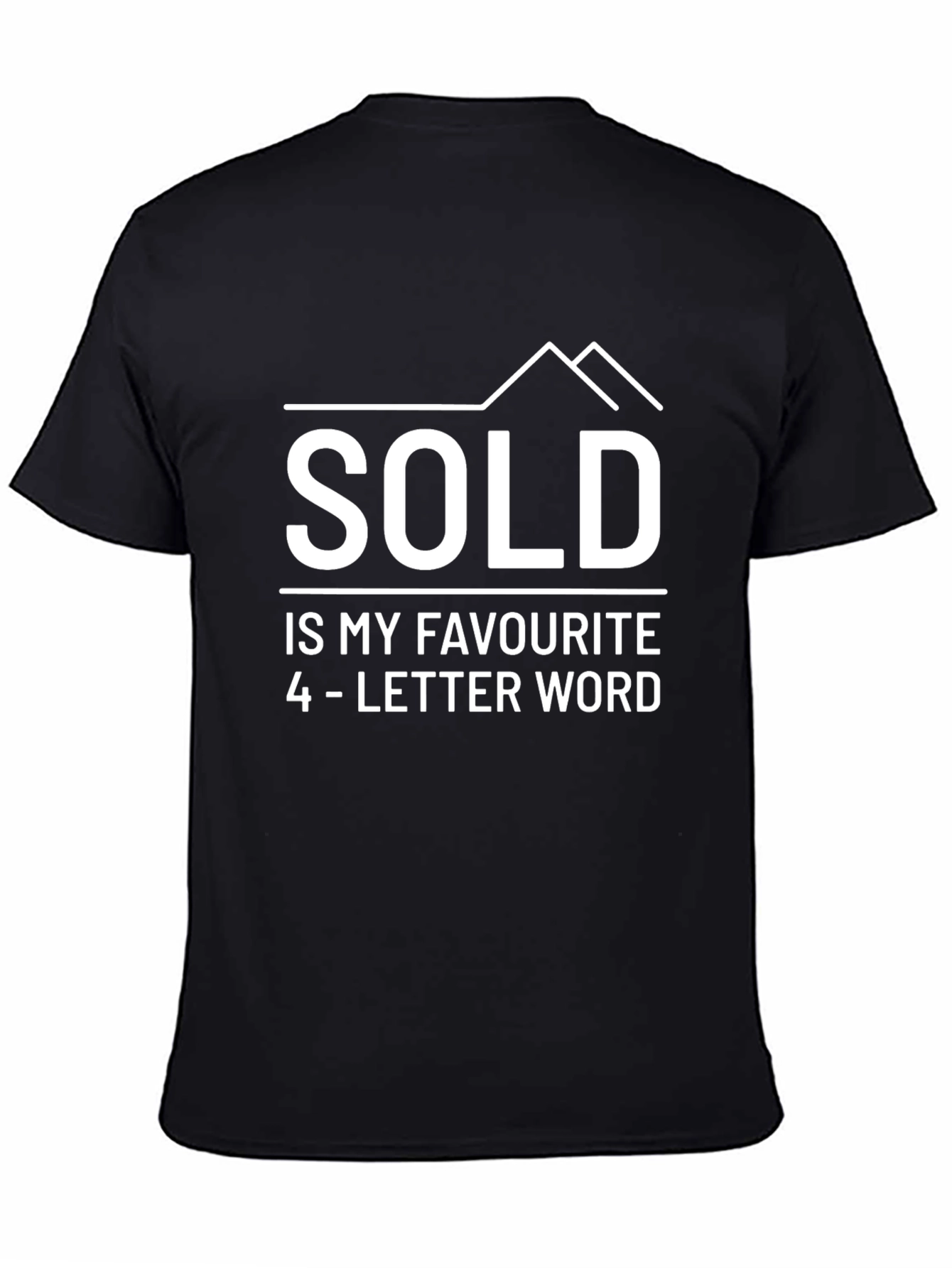 Sold T-Shirt - Real Estate Humor Tee