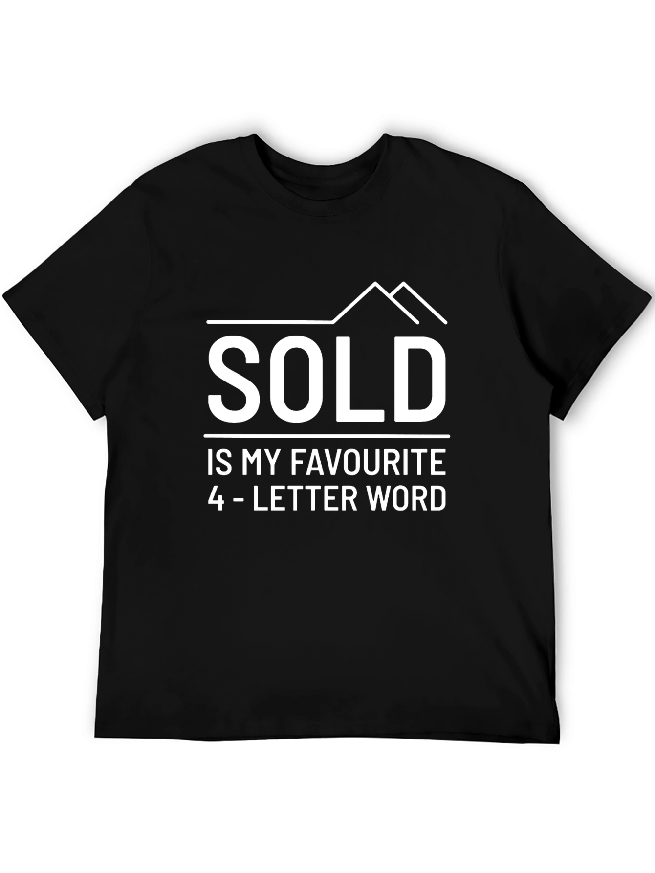 Sold T-Shirt - Real Estate Humor Tee