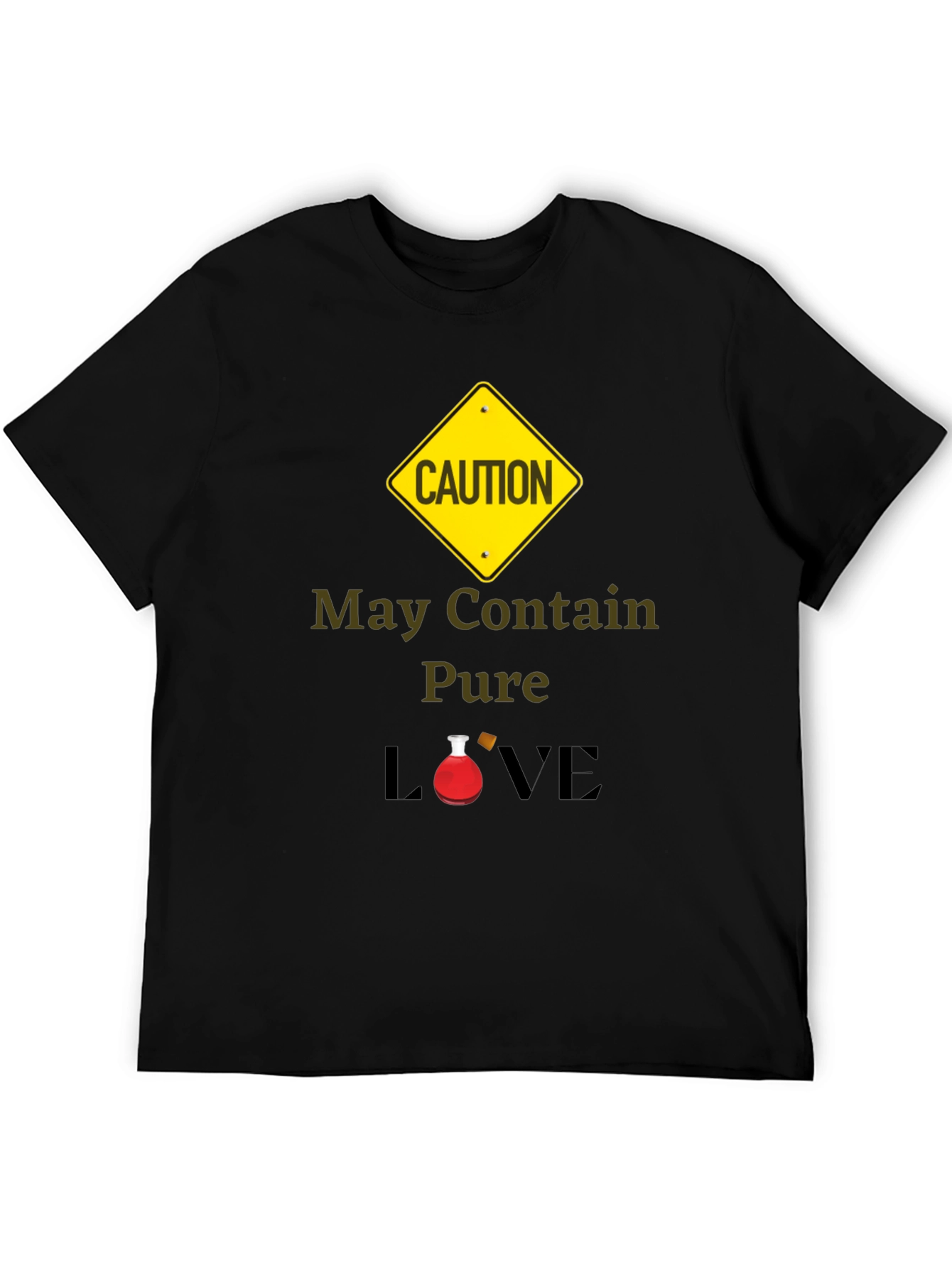 Caution: May Contain Pure Love T-Shirt