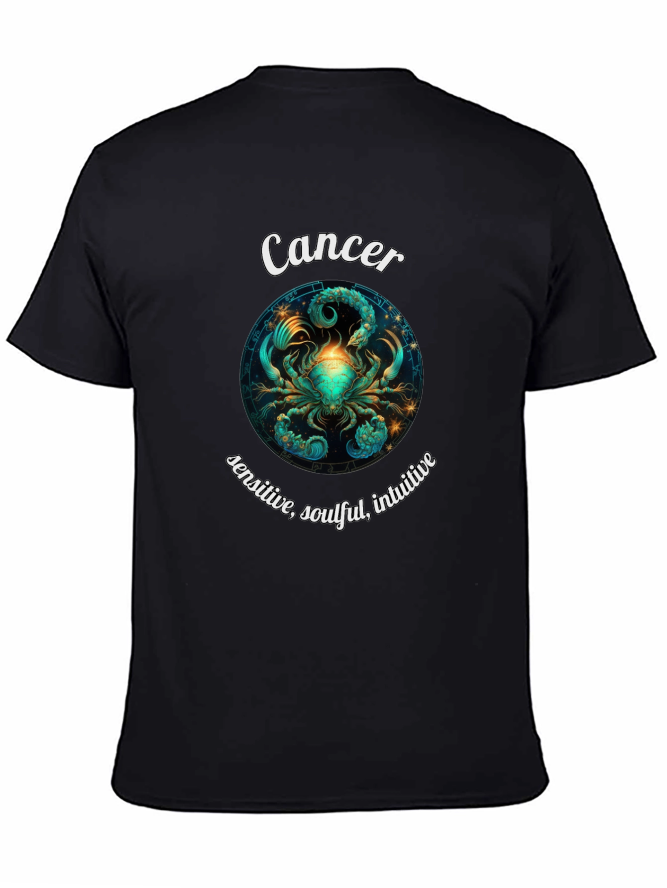 Cancer Zodiac T-Shirt - Sensitive Soulful Intuitive