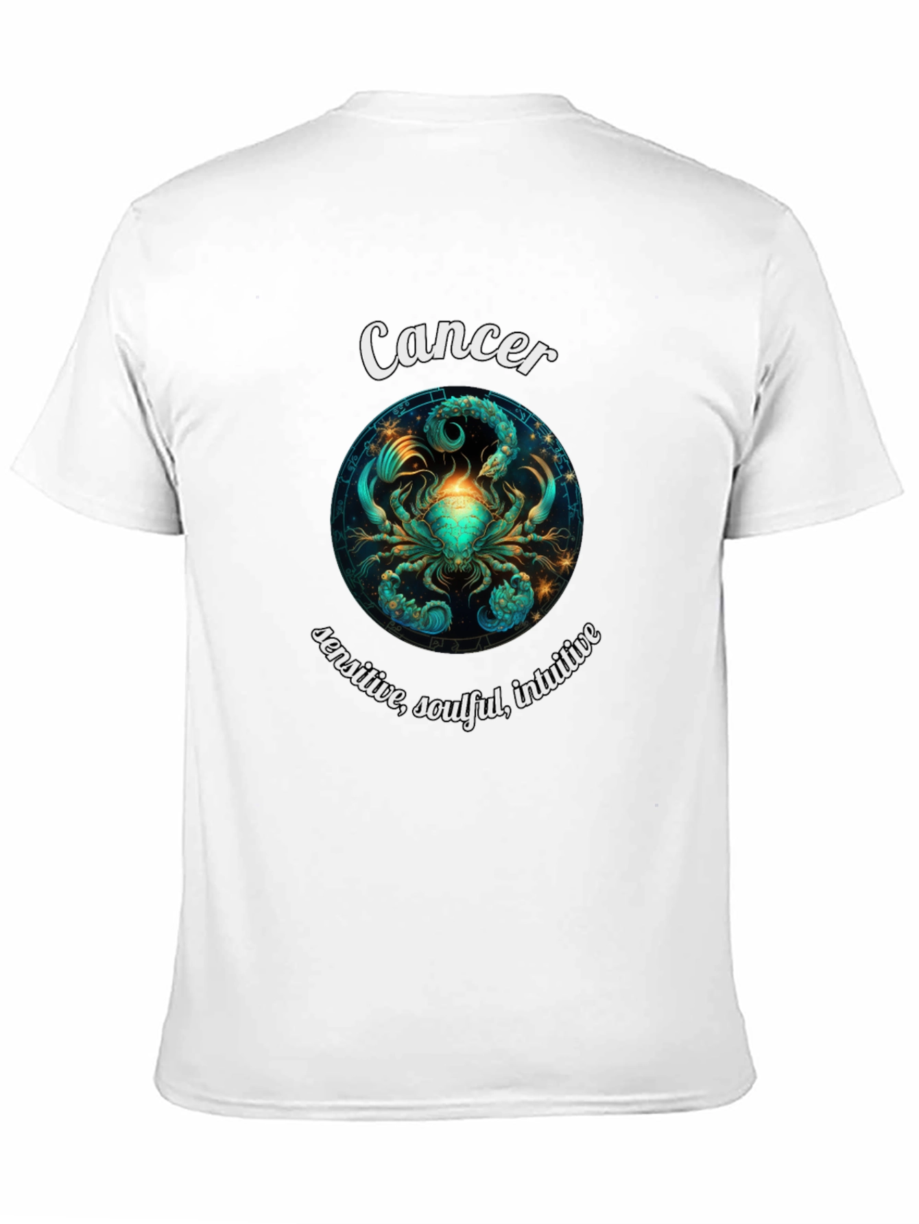 Cancer Zodiac T-Shirt - Sensitive Soulful Intuitive