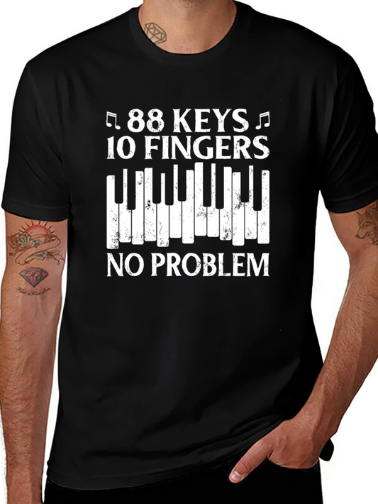 88 Keys 10 Fingers No Problem T-Shirt - Piano Player Tee