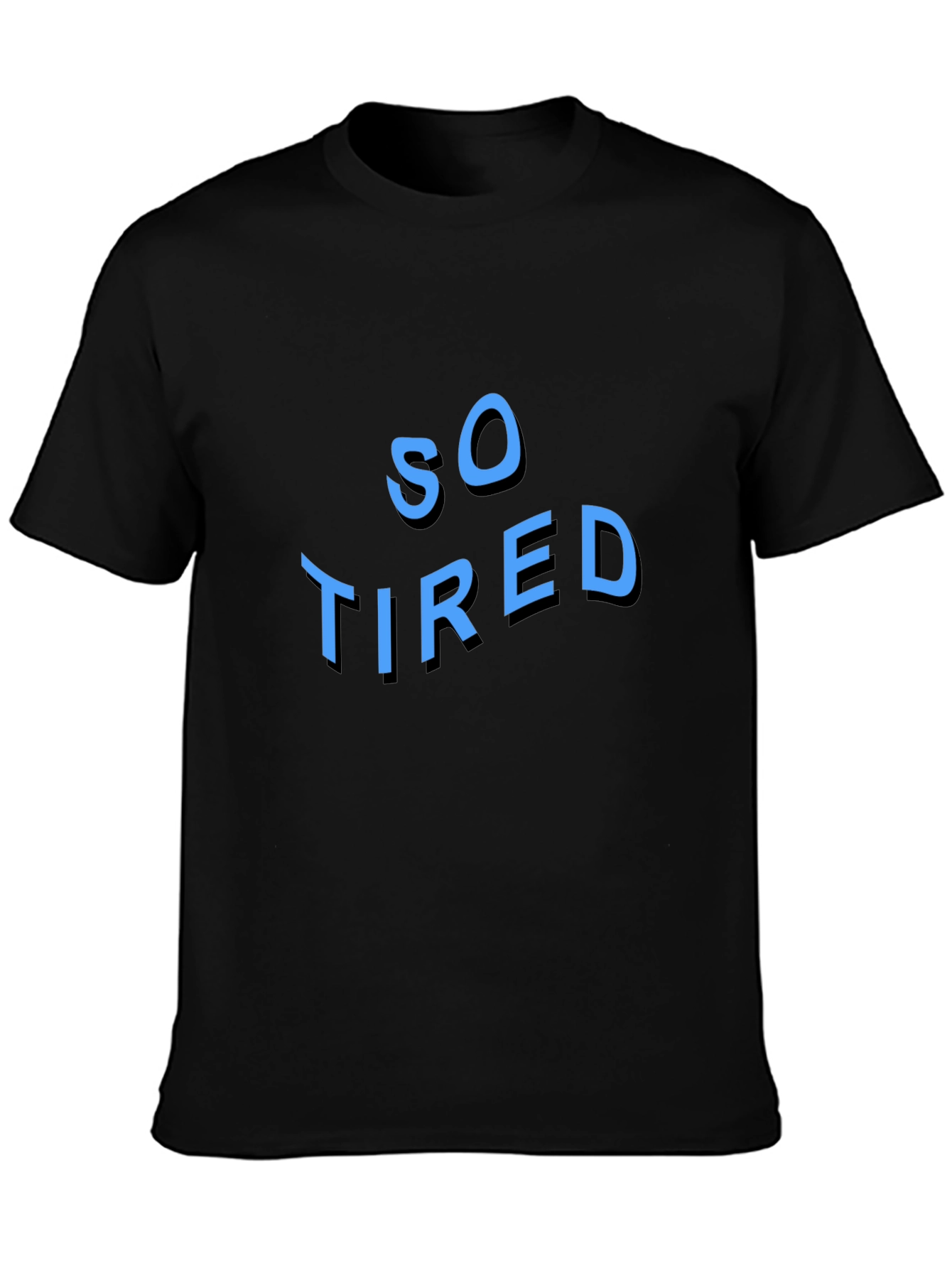 So Tired Graphic Tee - Black