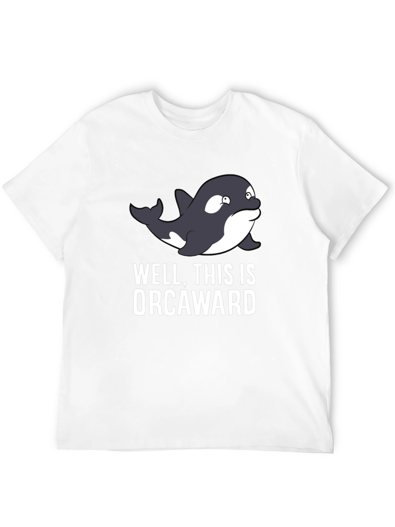 Orcaward T-Shirt: Funny Orca Pun Graphic Tee