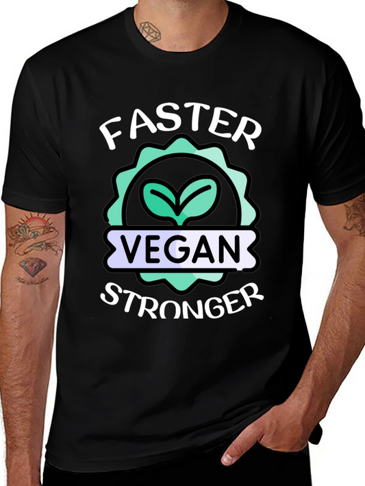 Vegan Stronger Faster T-Shirt