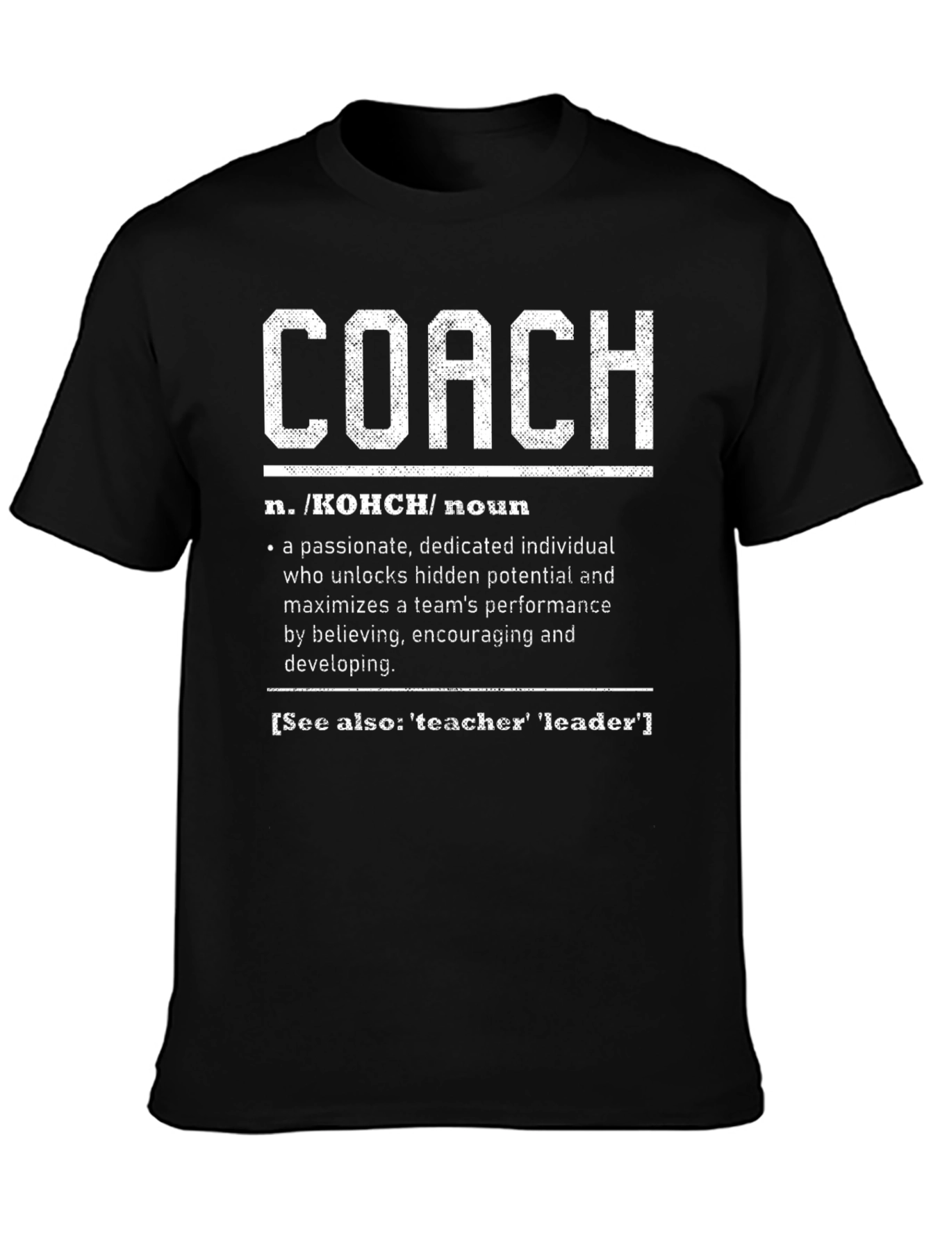 Coach Definition T-Shirt - Gift for Coaches
