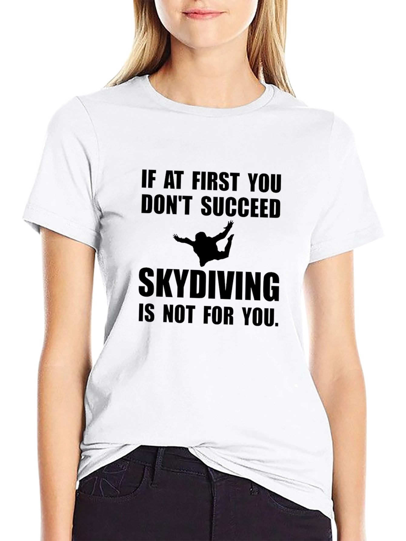 Skydiving Humor Graphic T-Shirt