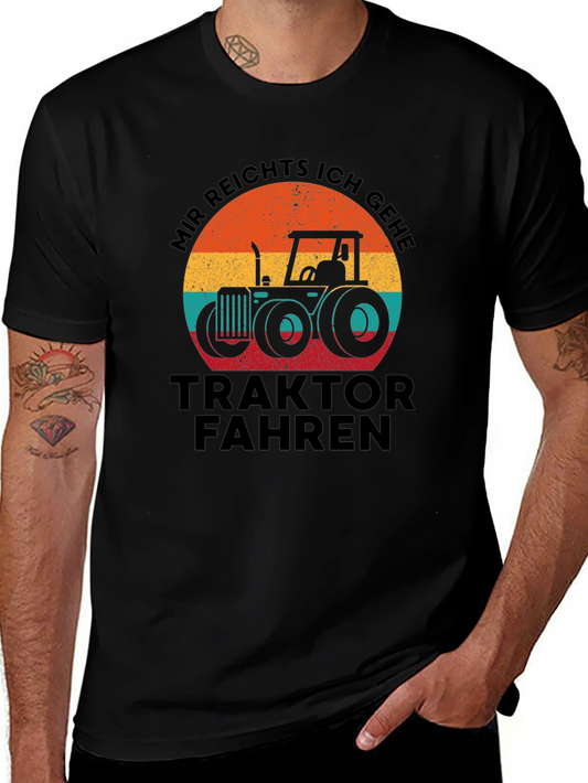 Tractor T-Shirt - Mir Reichts Ich Gehe Traktor Fahren Graphic Tee