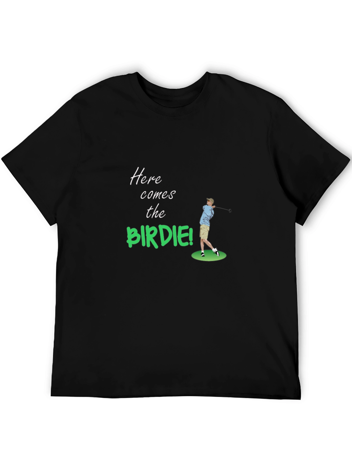 Here Comes the Birdie Golf T-Shirt