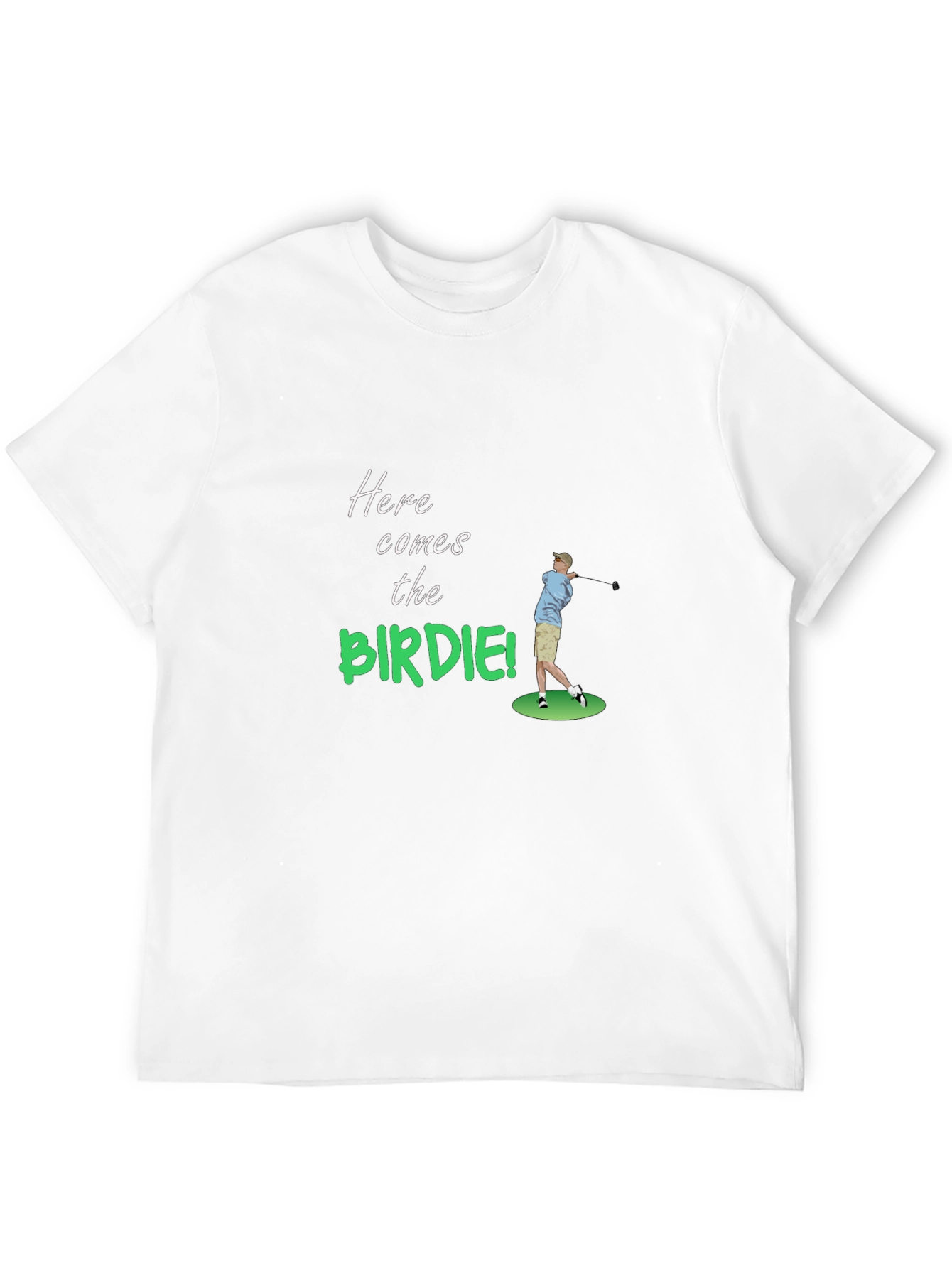 Here Comes the Birdie Golf T-Shirt