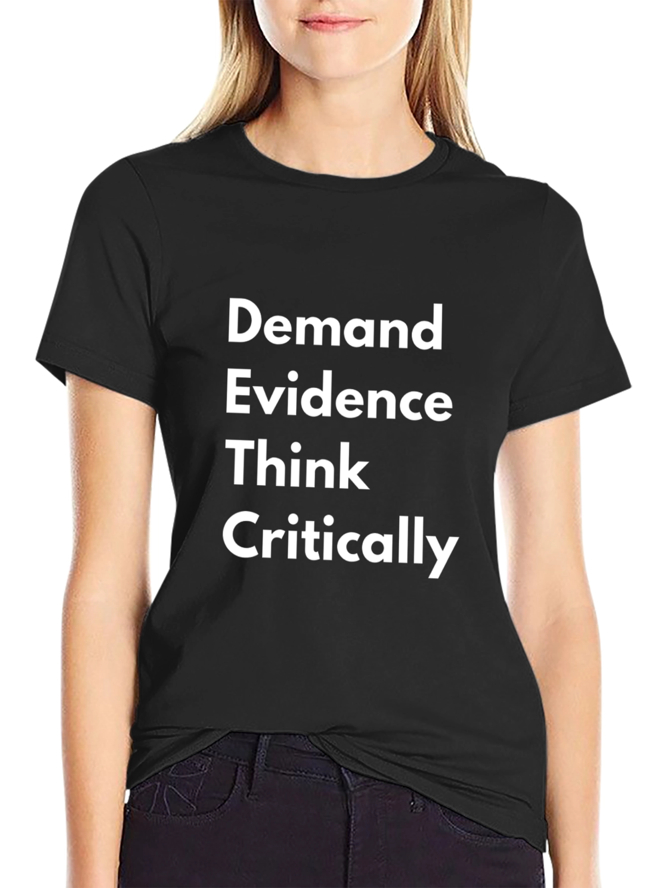 Demand Evidence Think Critically Graphic Tee - Black
