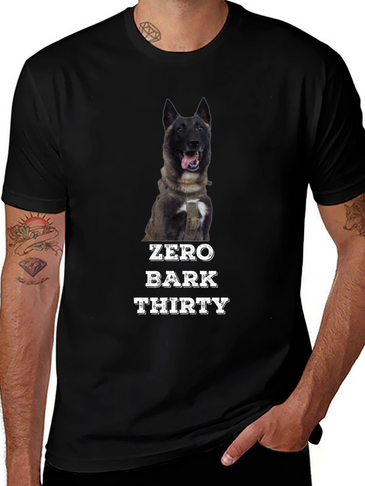 Zero Bark Thirty T-Shirt - Dog Lover Tee