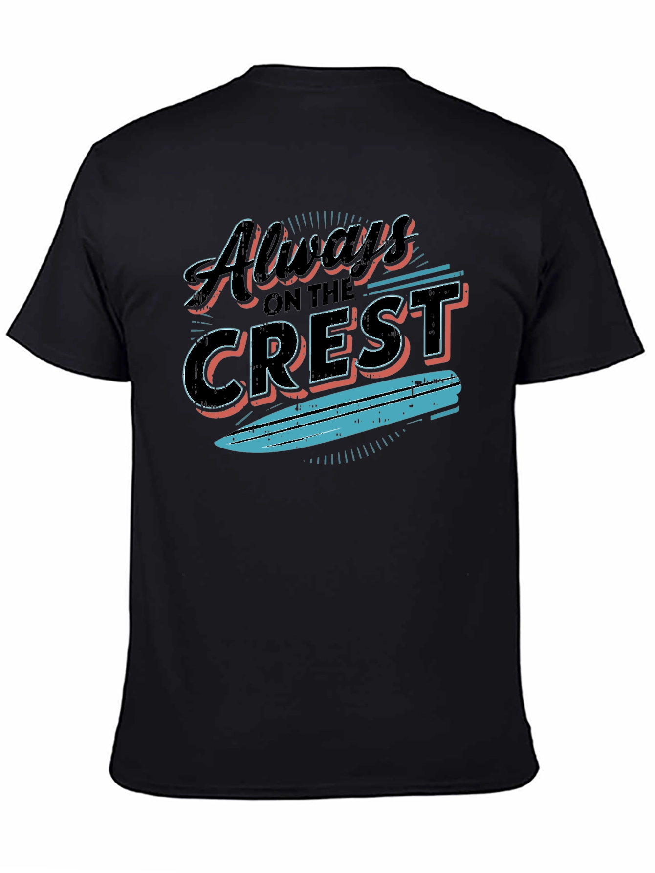 Always on the Crest Graphic Tee