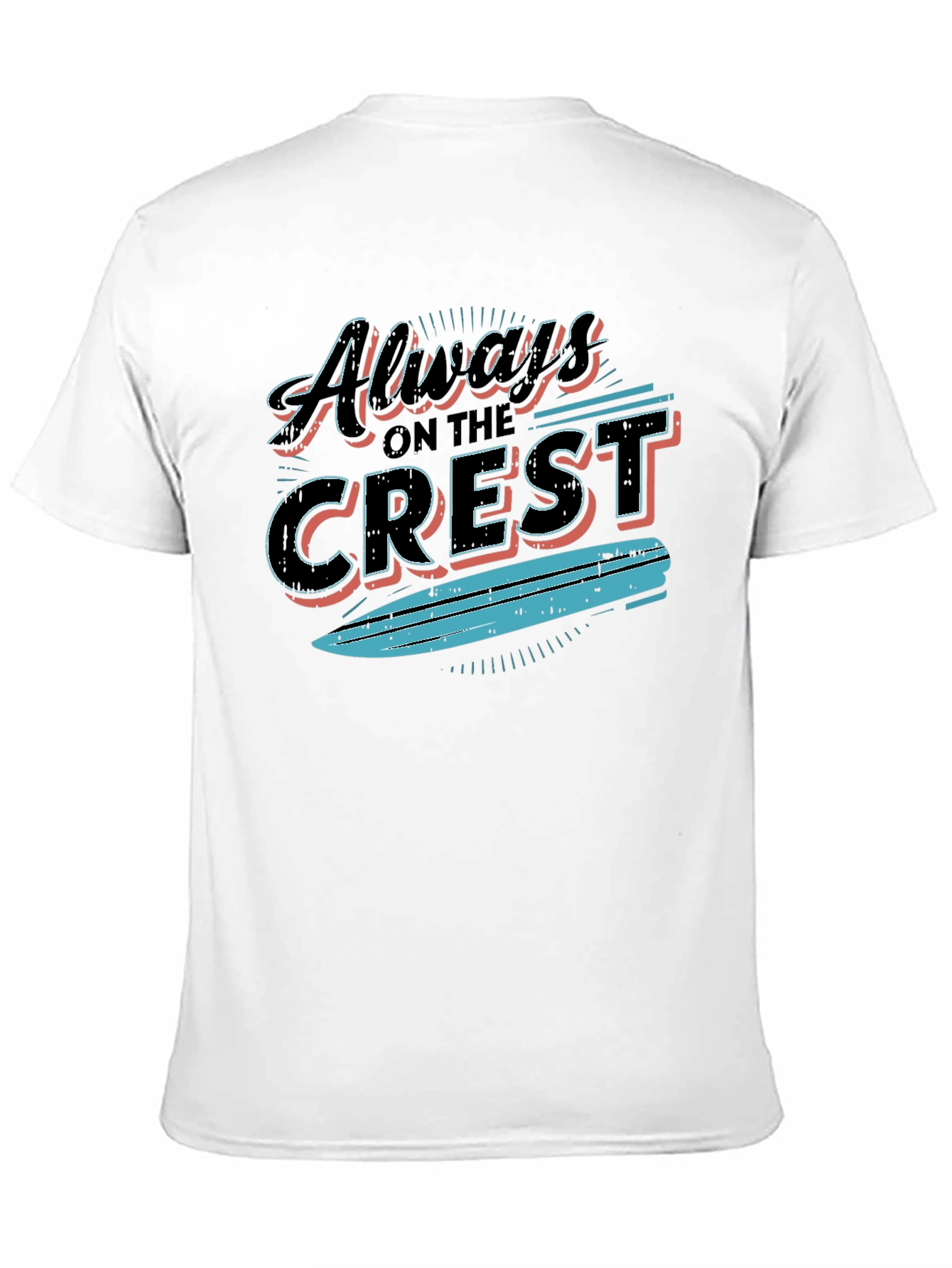 Always on the Crest Graphic Tee