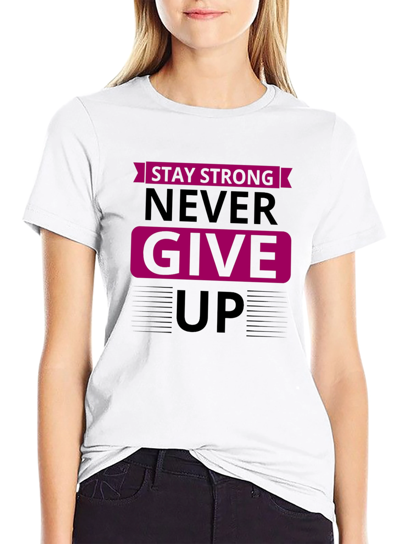 Stay Strong Graphic Tee - Motivational Shirt
