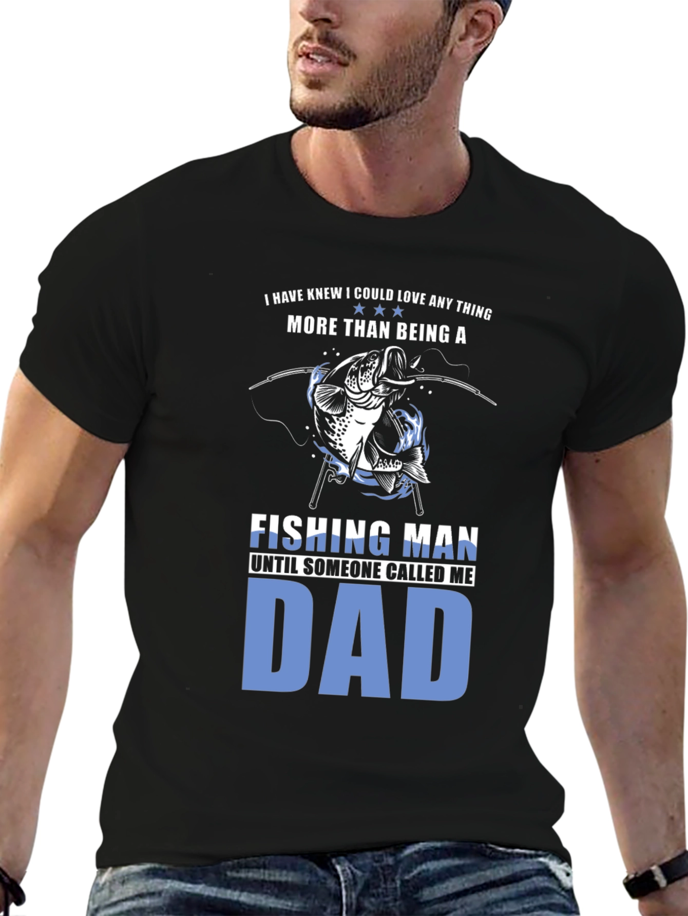 Fishing Man Dad T-Shirt