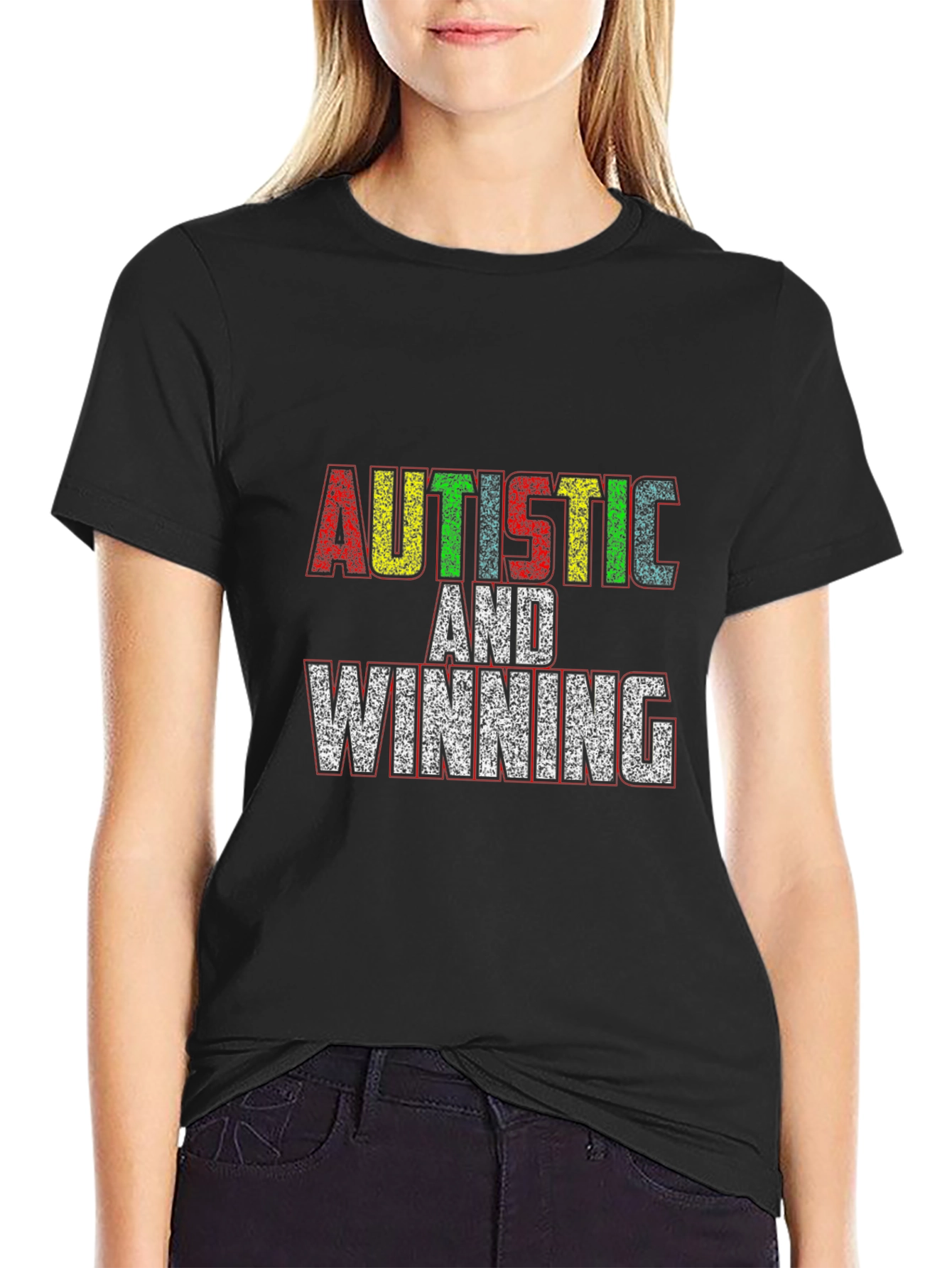 Autistic and Winning Black T-Shirt