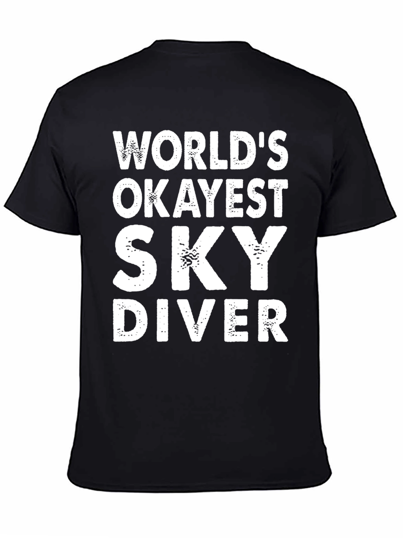 Worlds Okayest Sky Diver - Funny Graphic T-Shirt