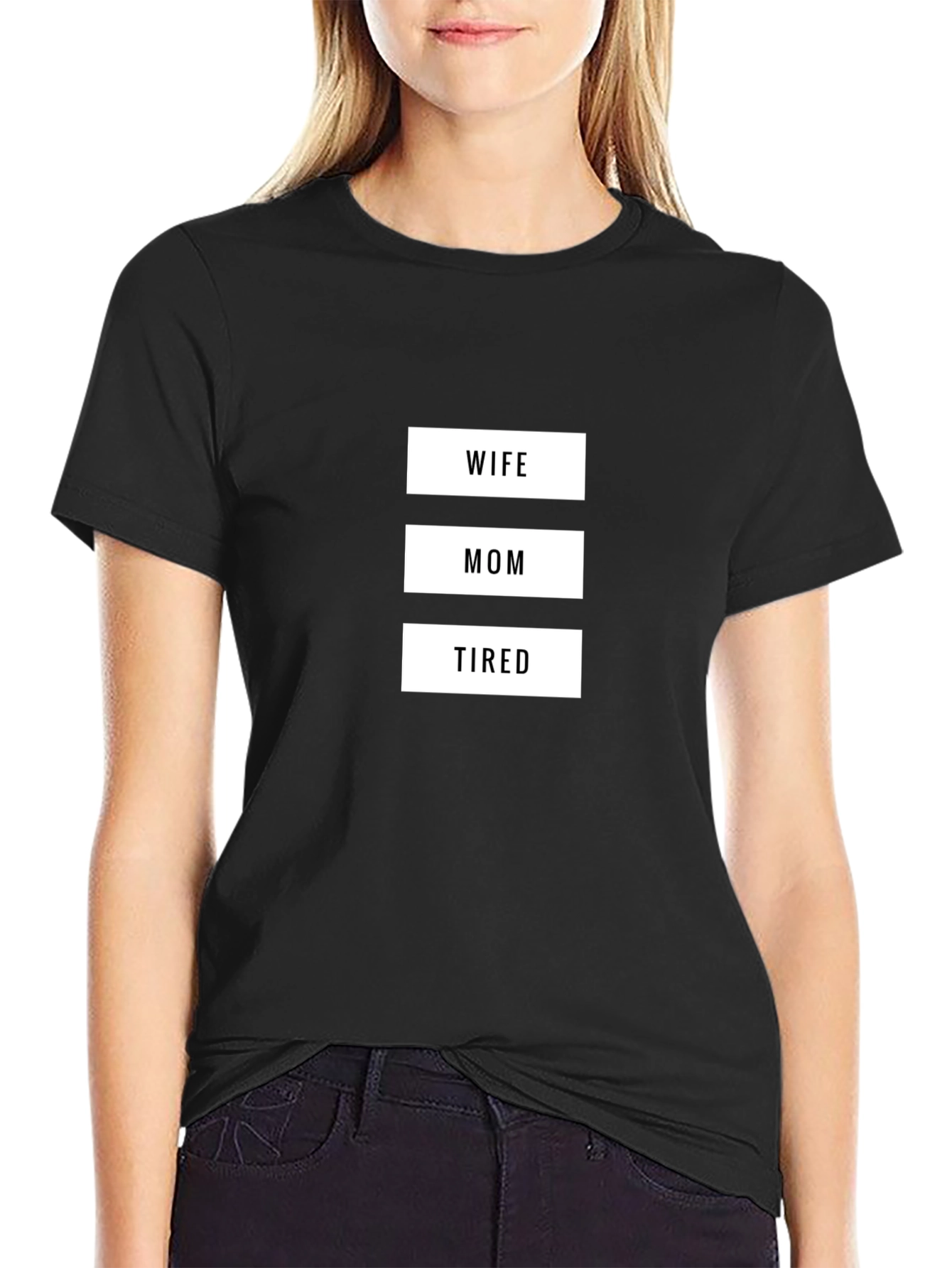 Wife Mom Tired Graphic T-Shirt