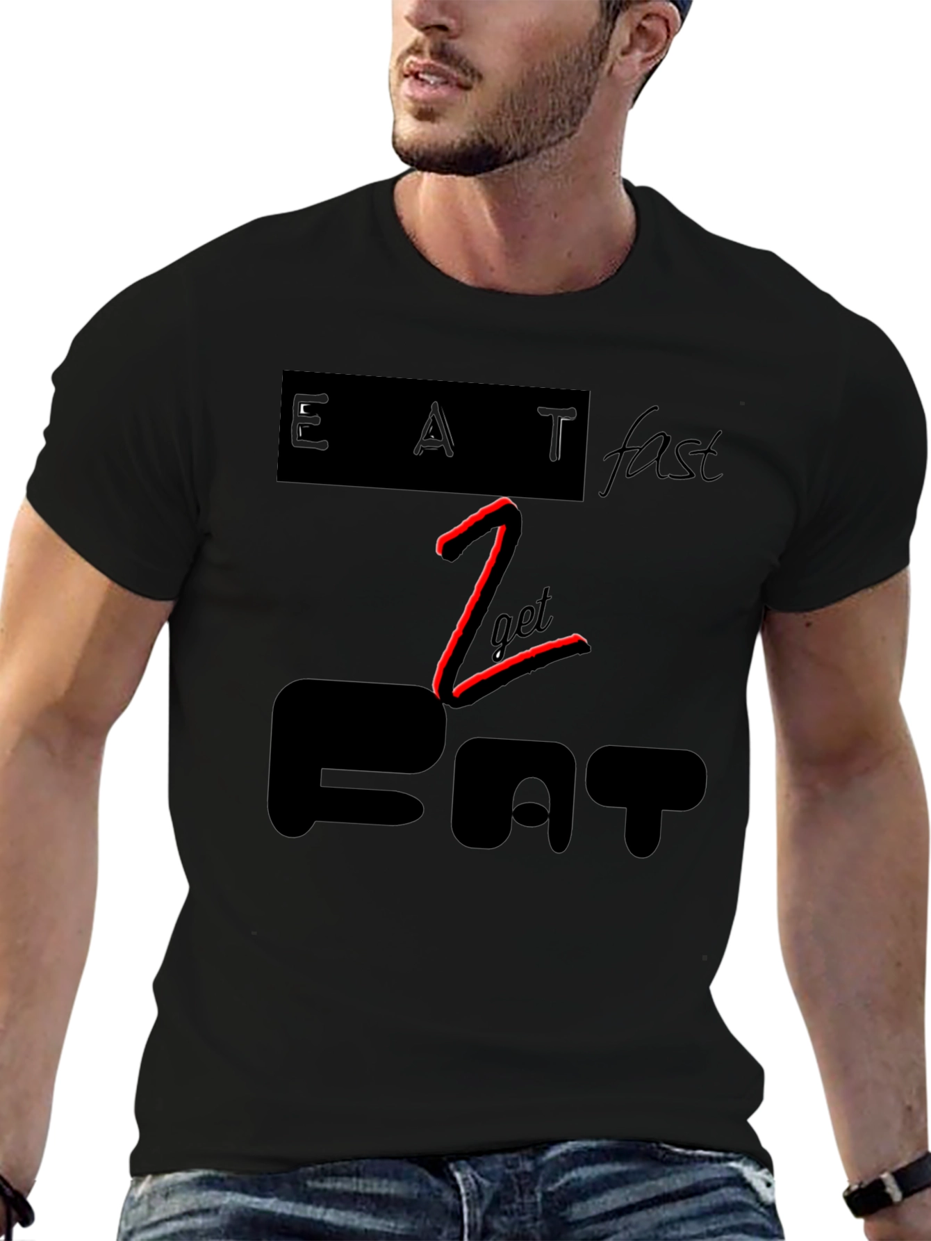 Eat Fast to Get Fat Black Graphic Tee