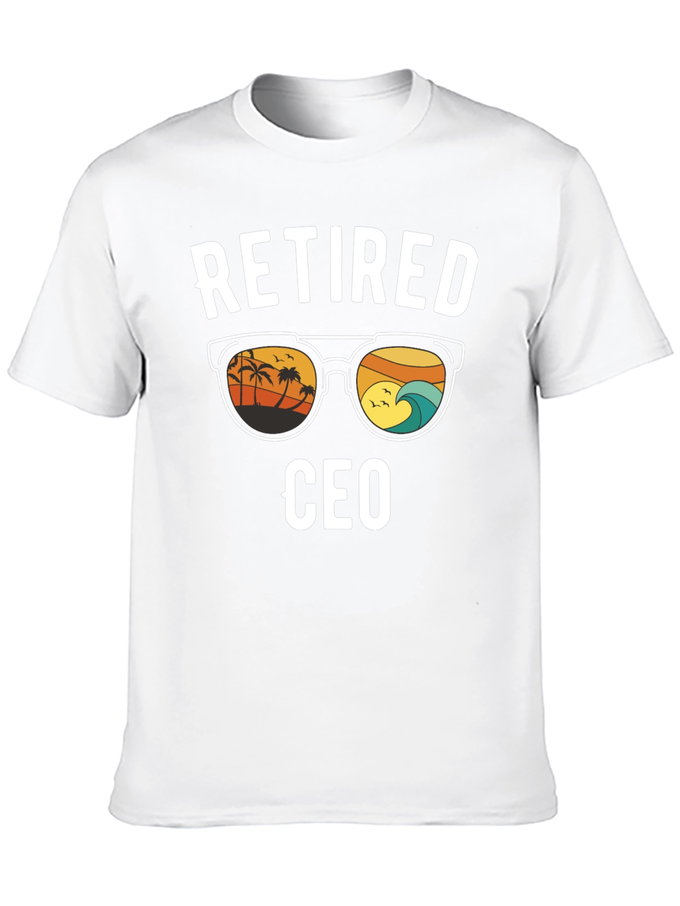 Retired CEO T-Shirt - Beach Vibes
