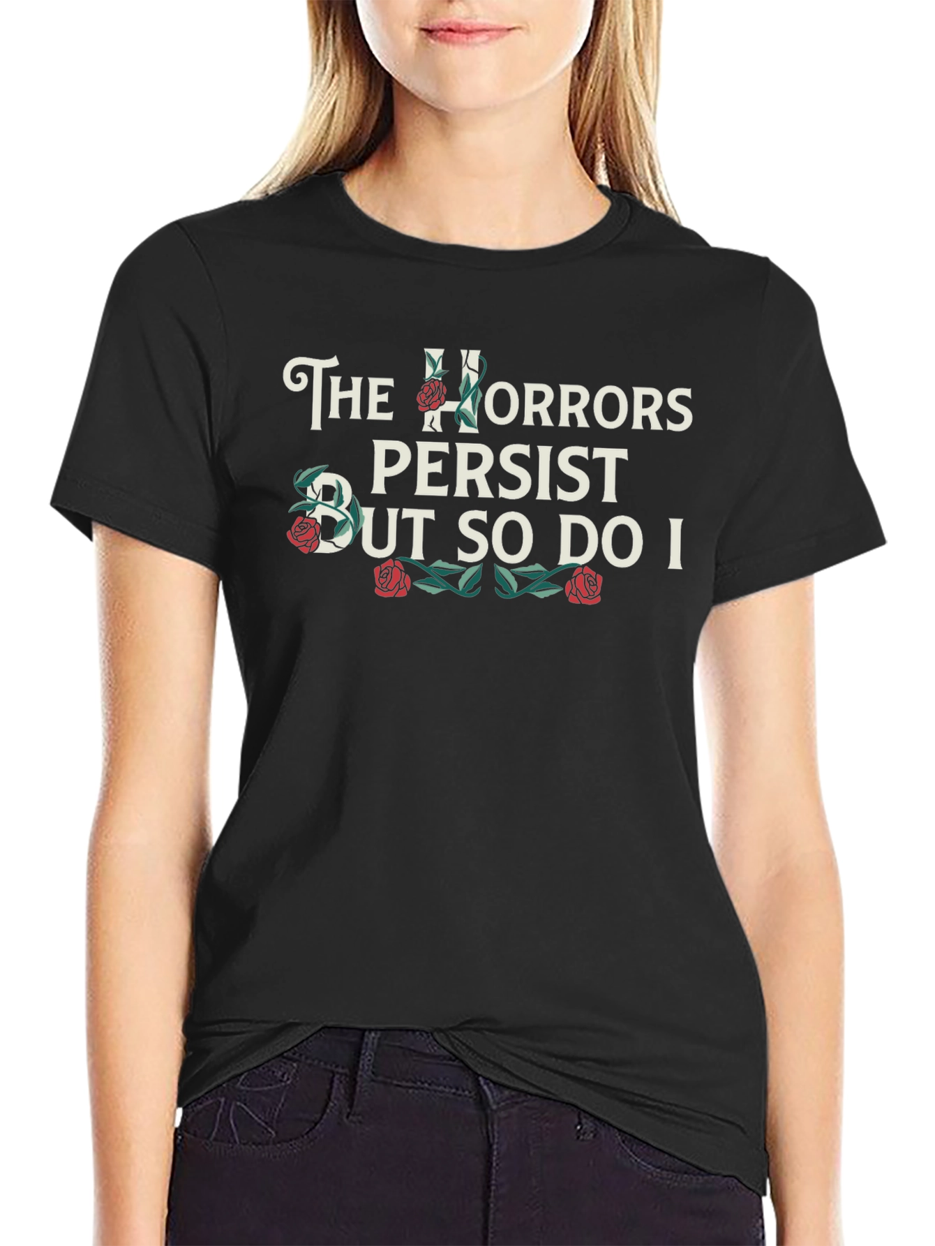The Horrors Persist T-Shirt
