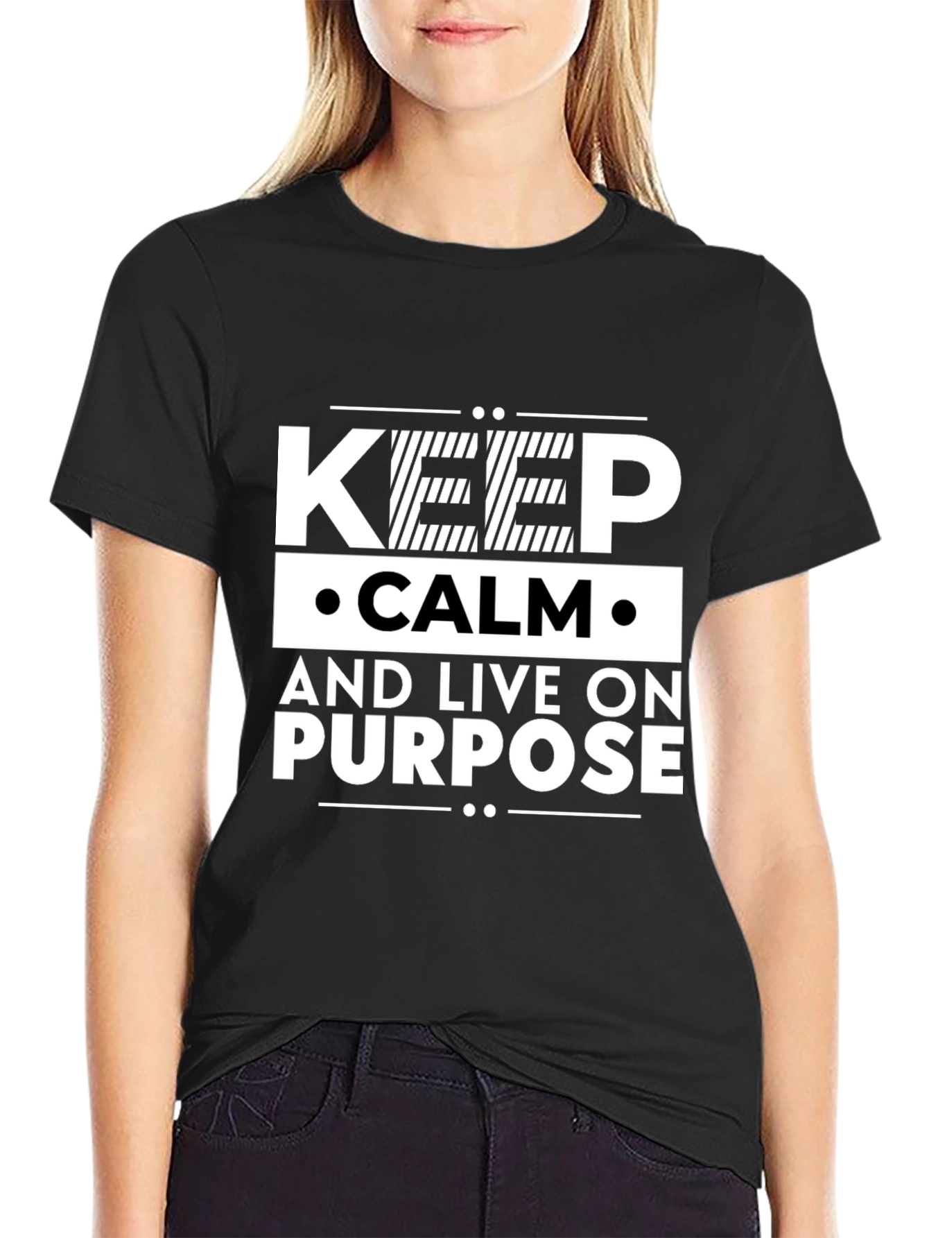 Keep Calm and Live On Purpose T-Shirt