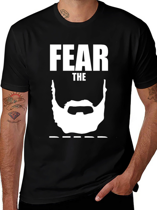 Fear the Beard T-Shirt - Funny Graphic Tee