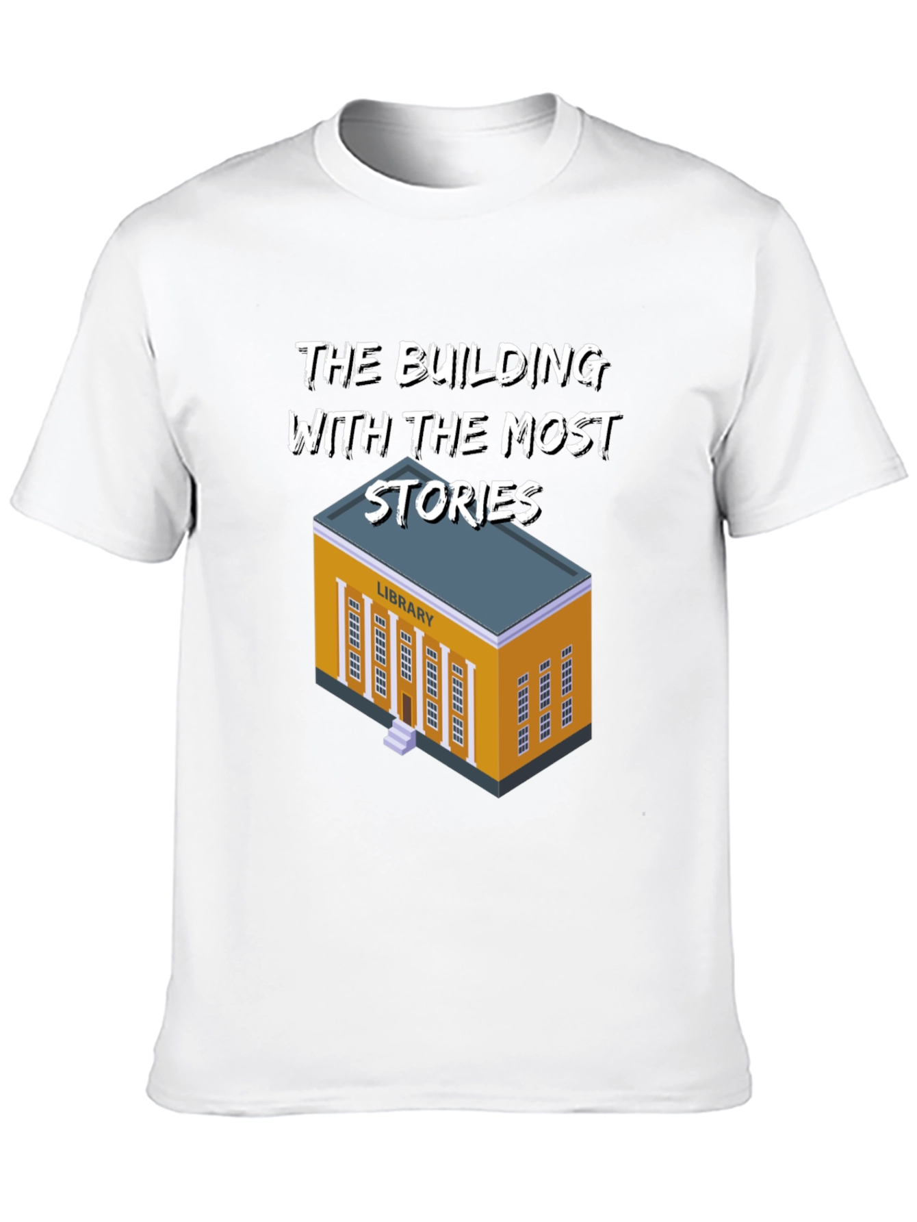 The Building With The Most Stories T-Shirt