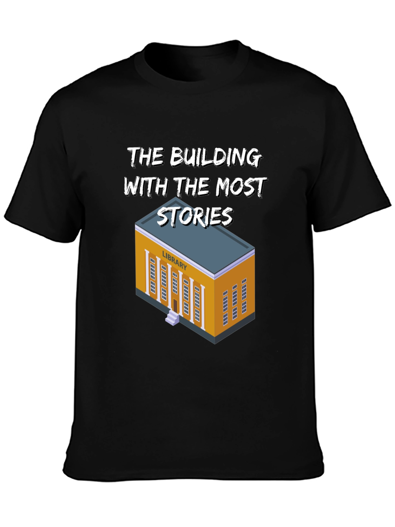 The Building With The Most Stories T-Shirt