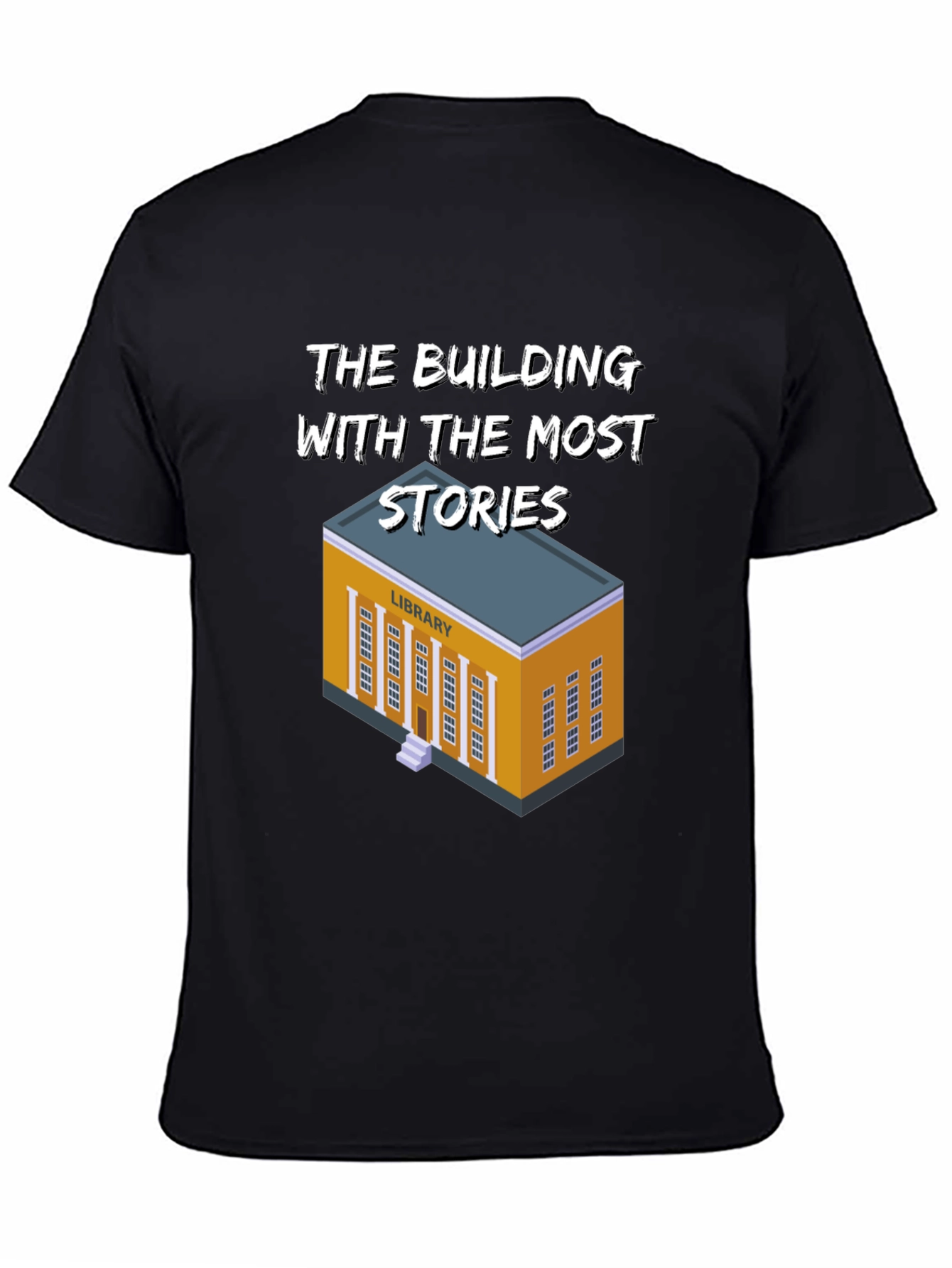 The Building With The Most Stories T-Shirt