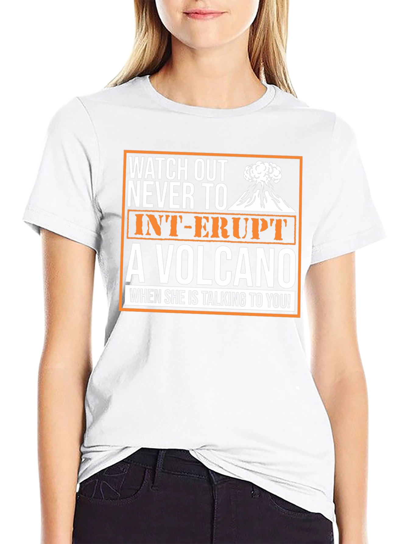 Watch Out Volcano T-Shirt - Funny Sarcastic Novelty Tee