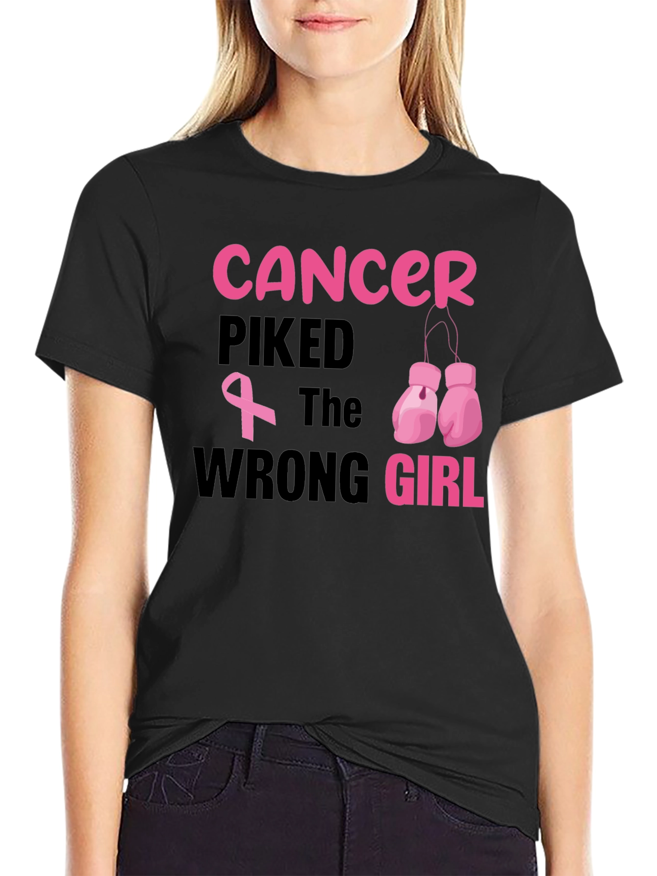 Cancer Picked the Wrong Girl T-Shirt