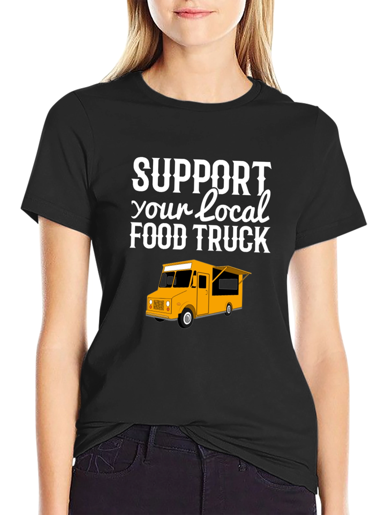 Support Your Local Food Truck T-Shirt