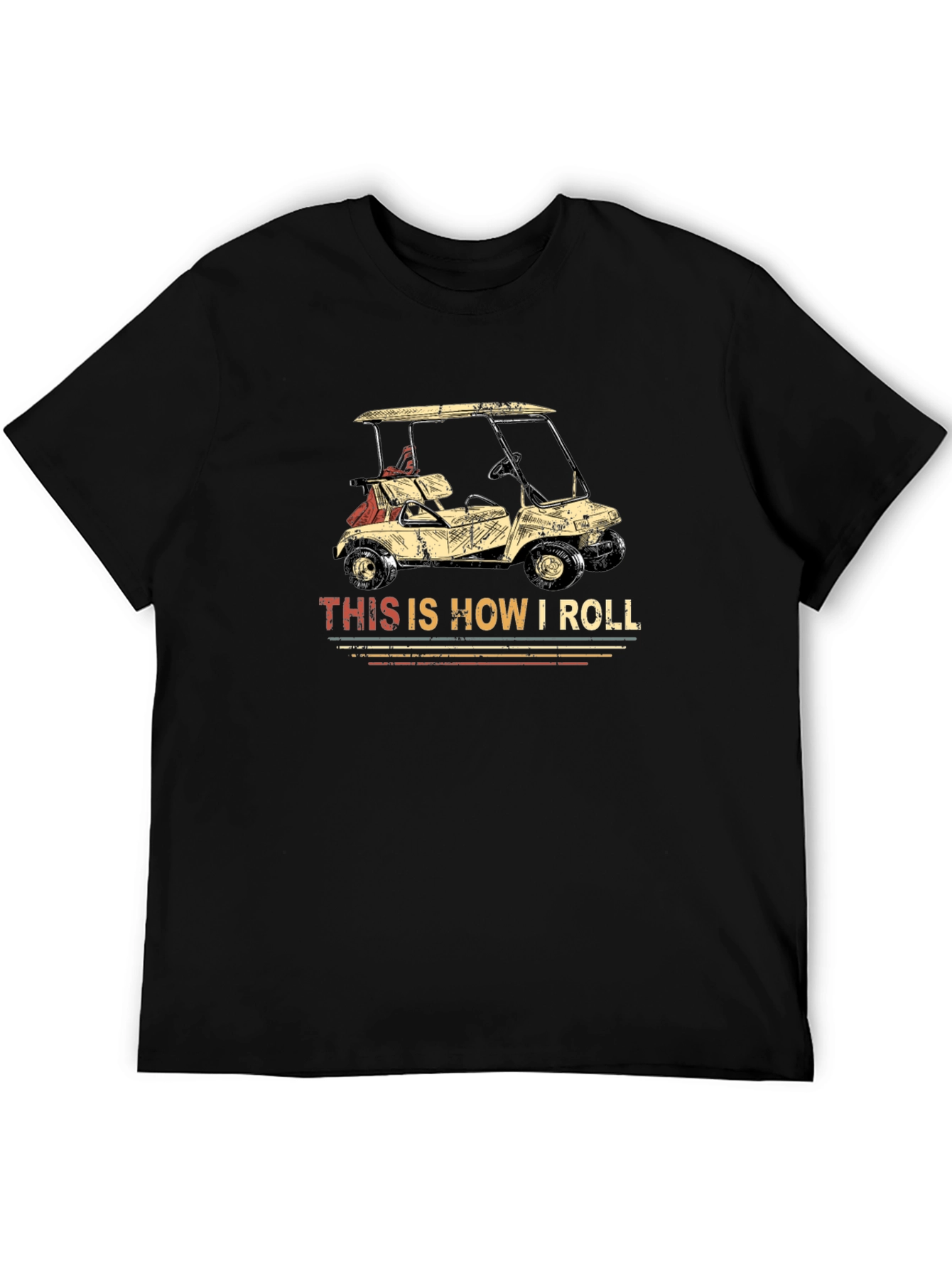 This Is How I Roll Funny Golf Cart T-Shirt