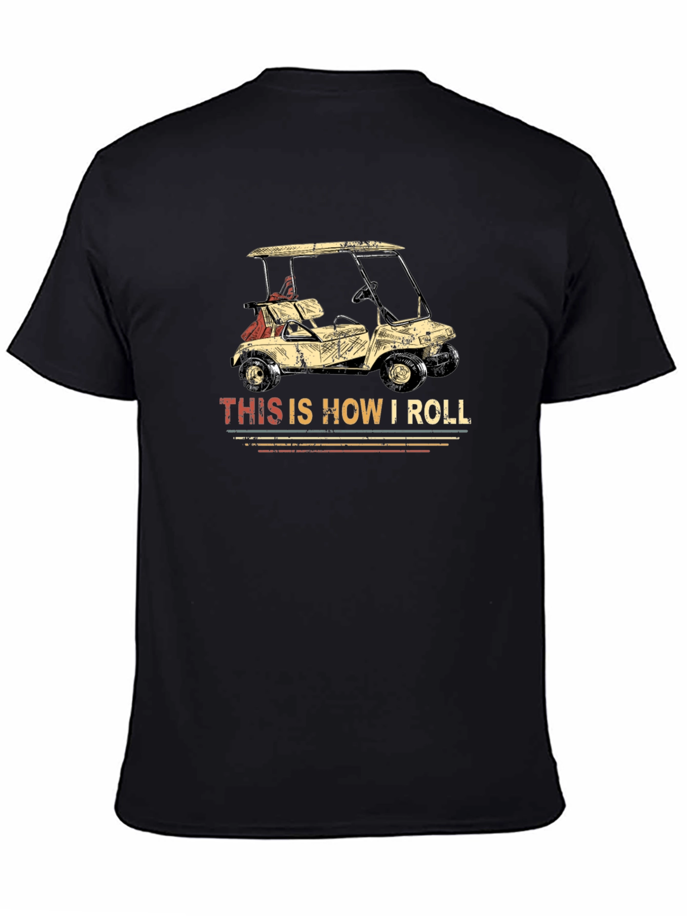 This Is How I Roll Funny Golf Cart T-Shirt