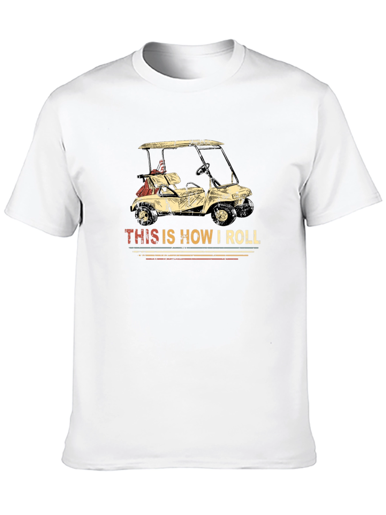 This Is How I Roll Funny Golf Cart T-Shirt