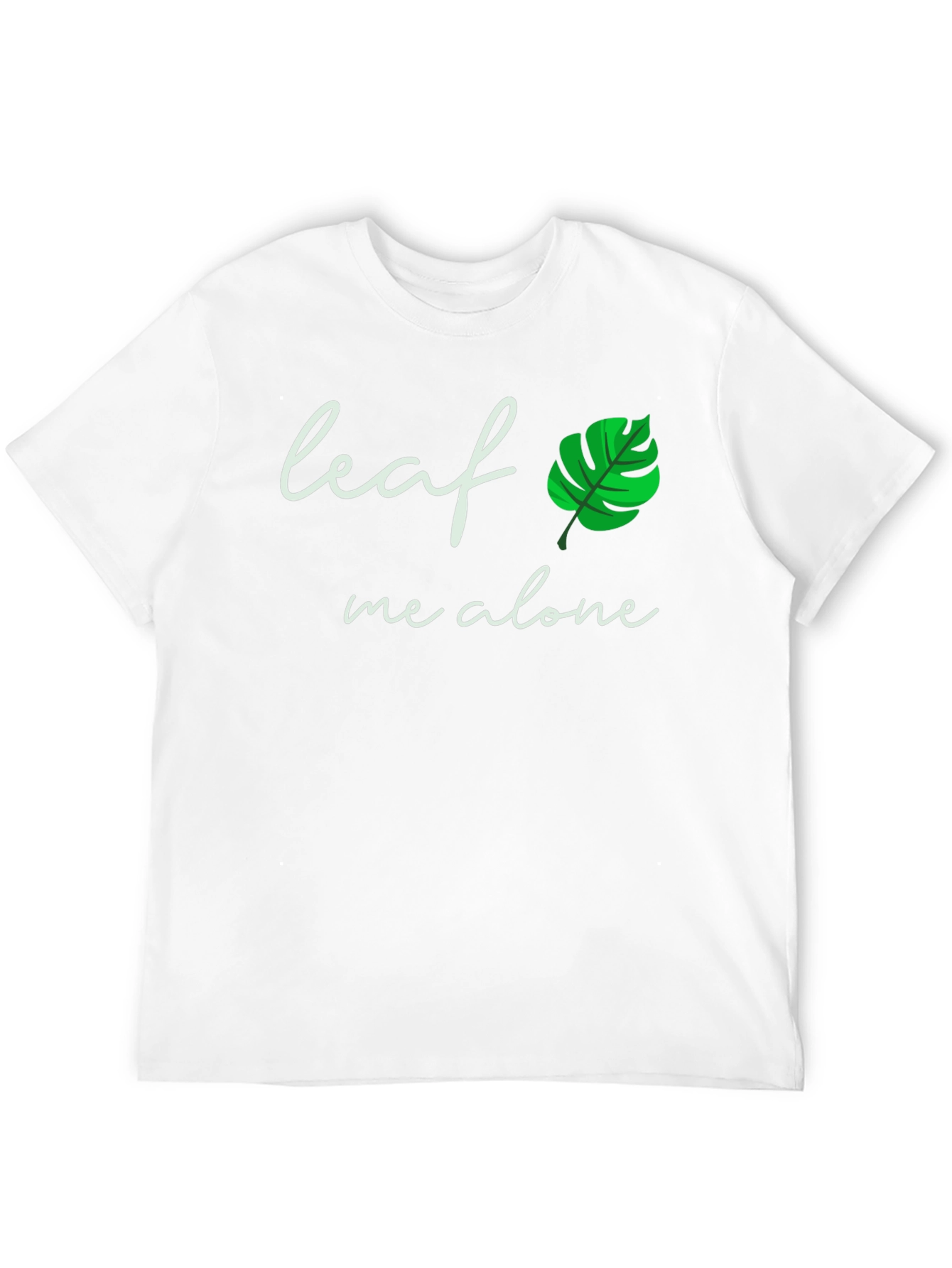 Leaf Me Alone T-Shirt - Funny Plant Lover Tee