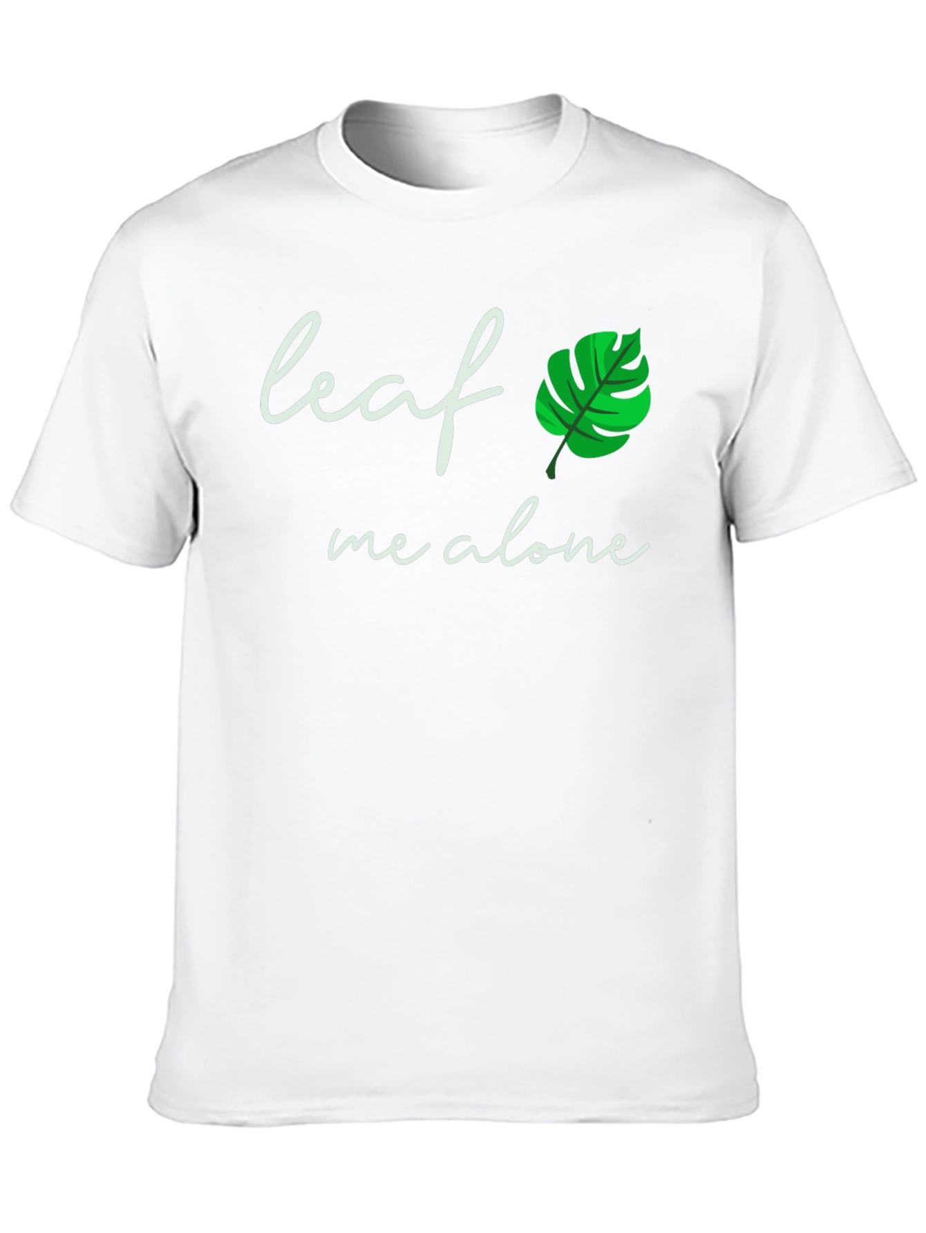 Leaf Me Alone T-Shirt - Funny Plant Lover Tee