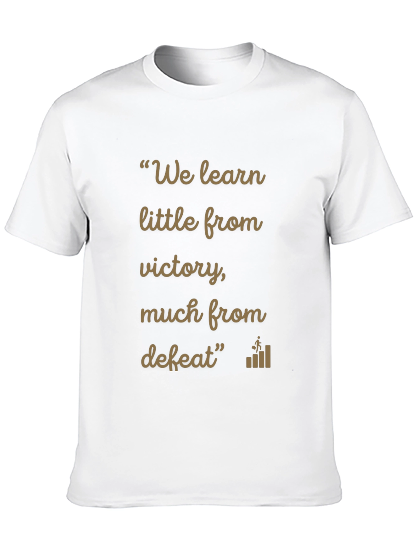 Inspirational Quote T-Shirt: Learn from Defeat