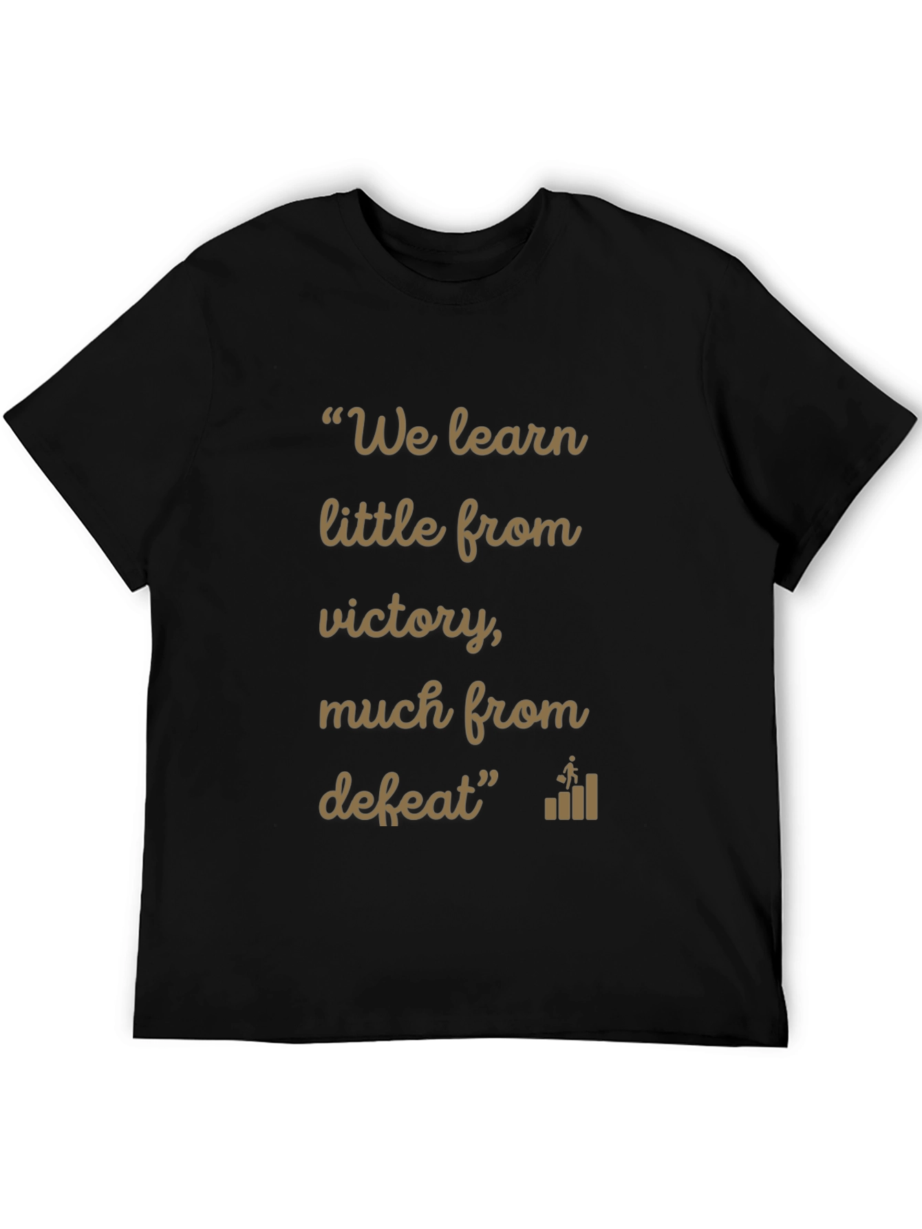 Inspirational Quote T-Shirt: Learn from Defeat