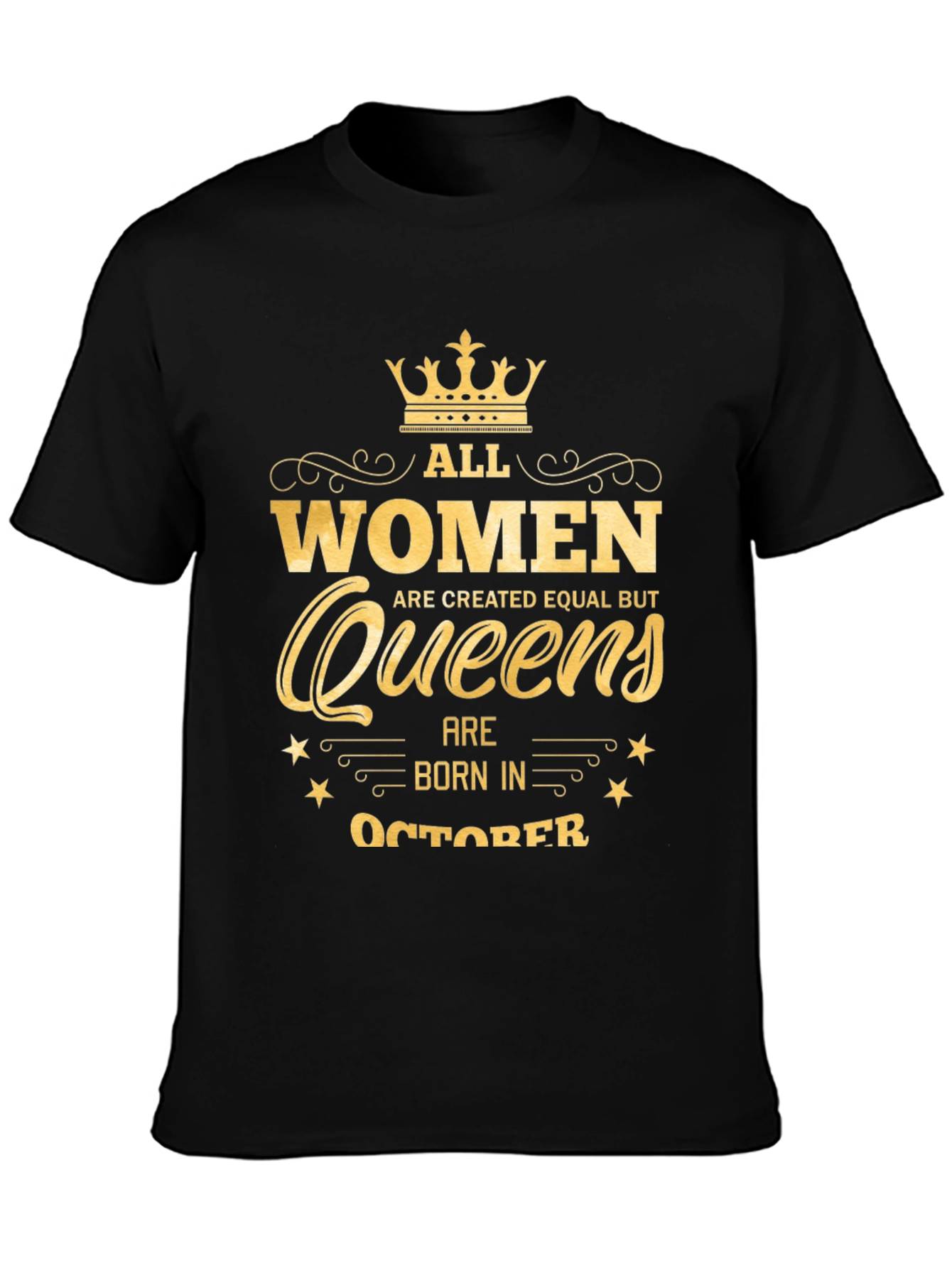 Queens Born in October - Graphic T-Shirt