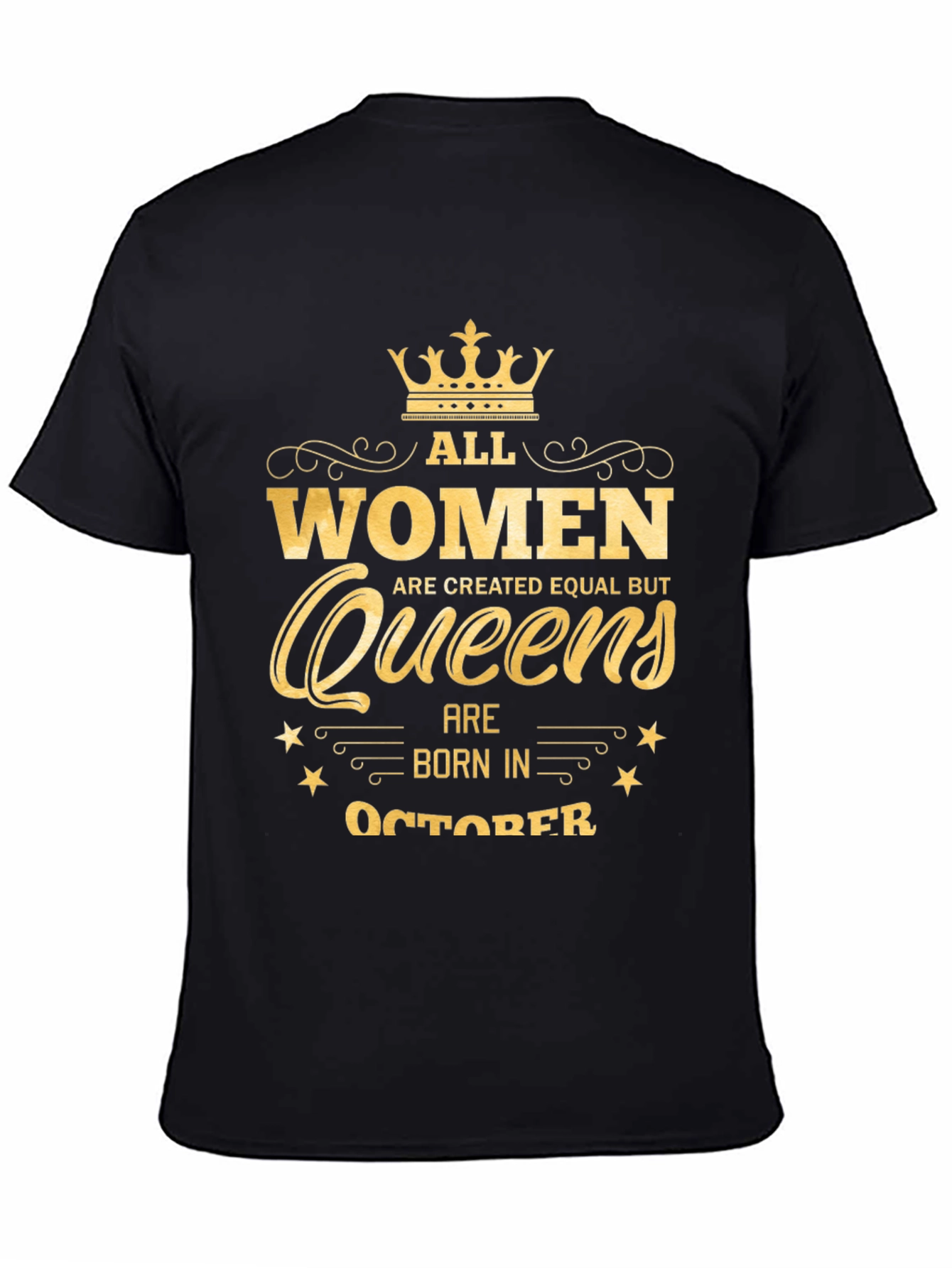 Queens Born in October - Graphic T-Shirt